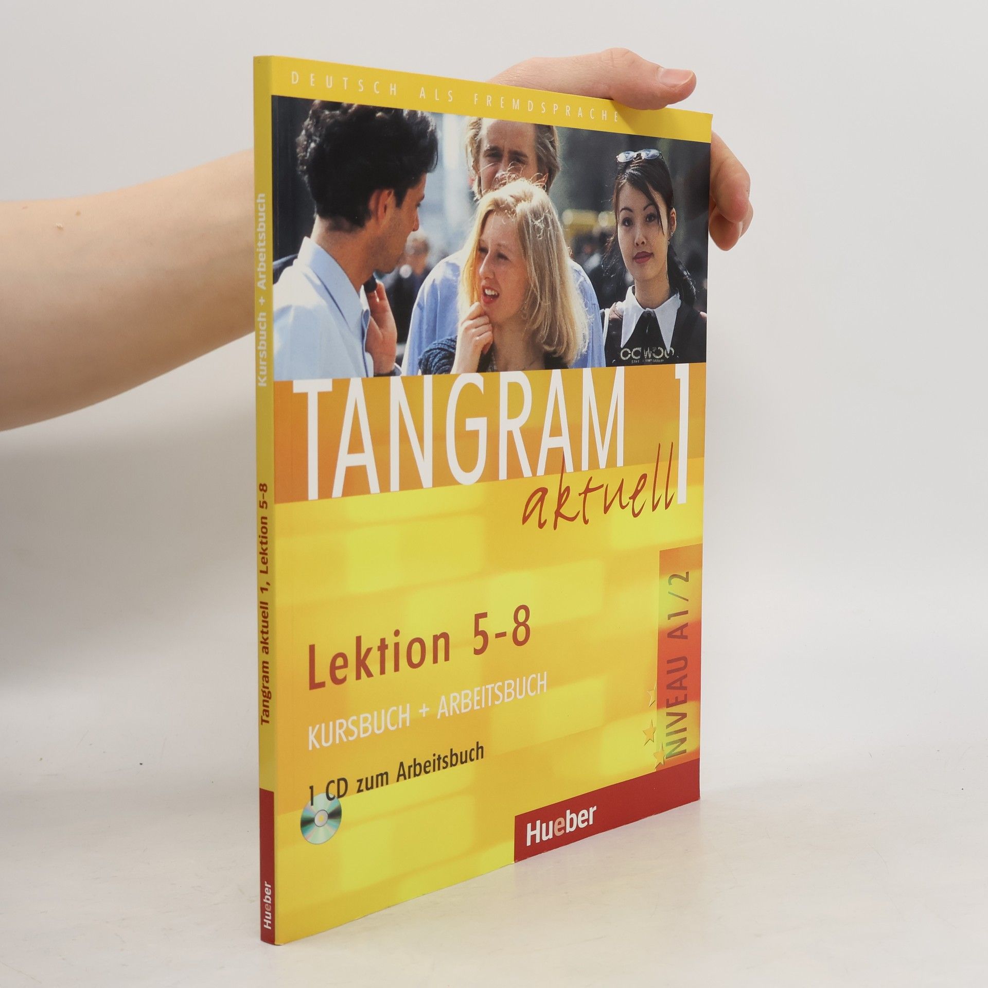 Rosa-Maria Dallapiazza Tangram aktuell 1. A1. Lektion 5 - 8