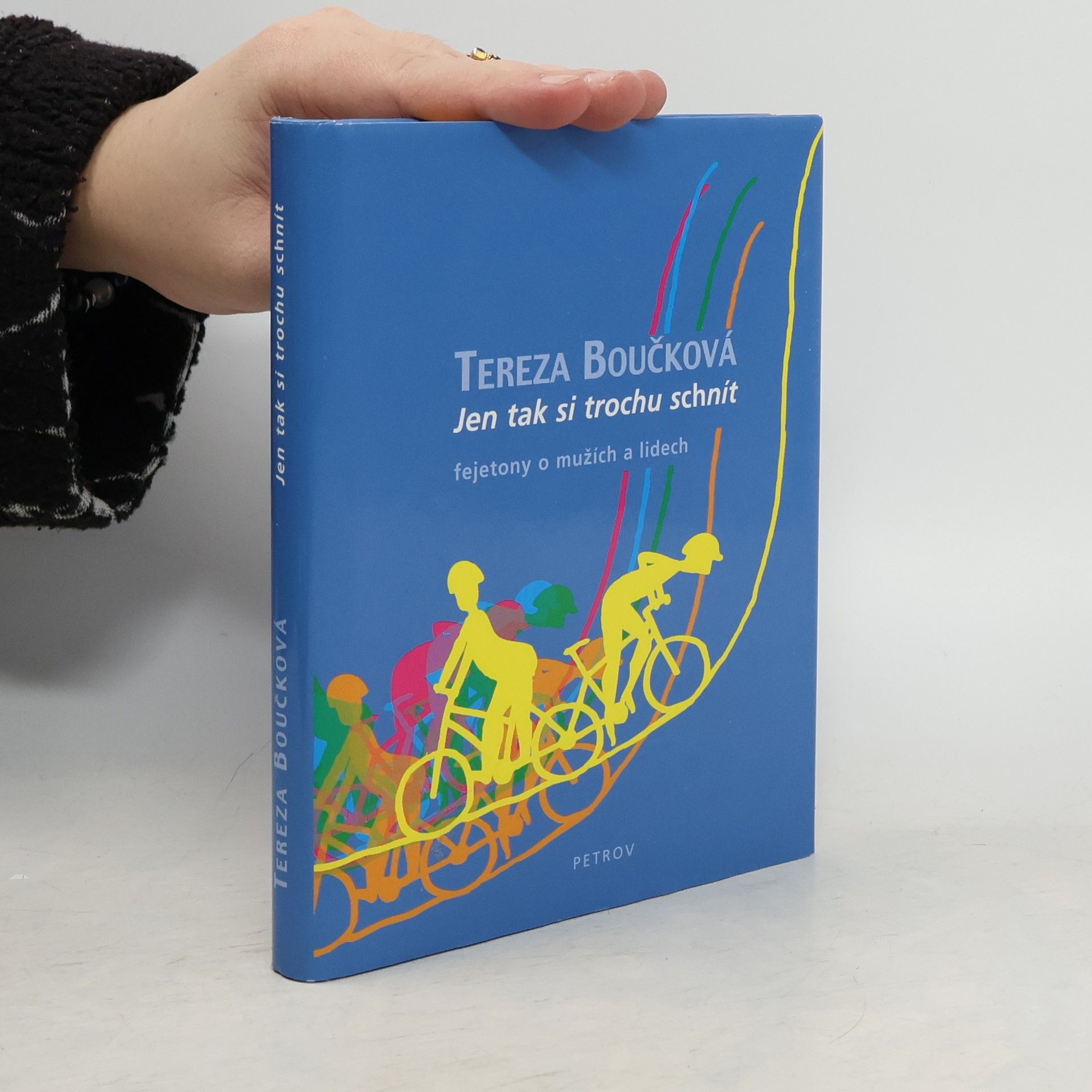 Tereza Boučková Jen si tak trochu schnít