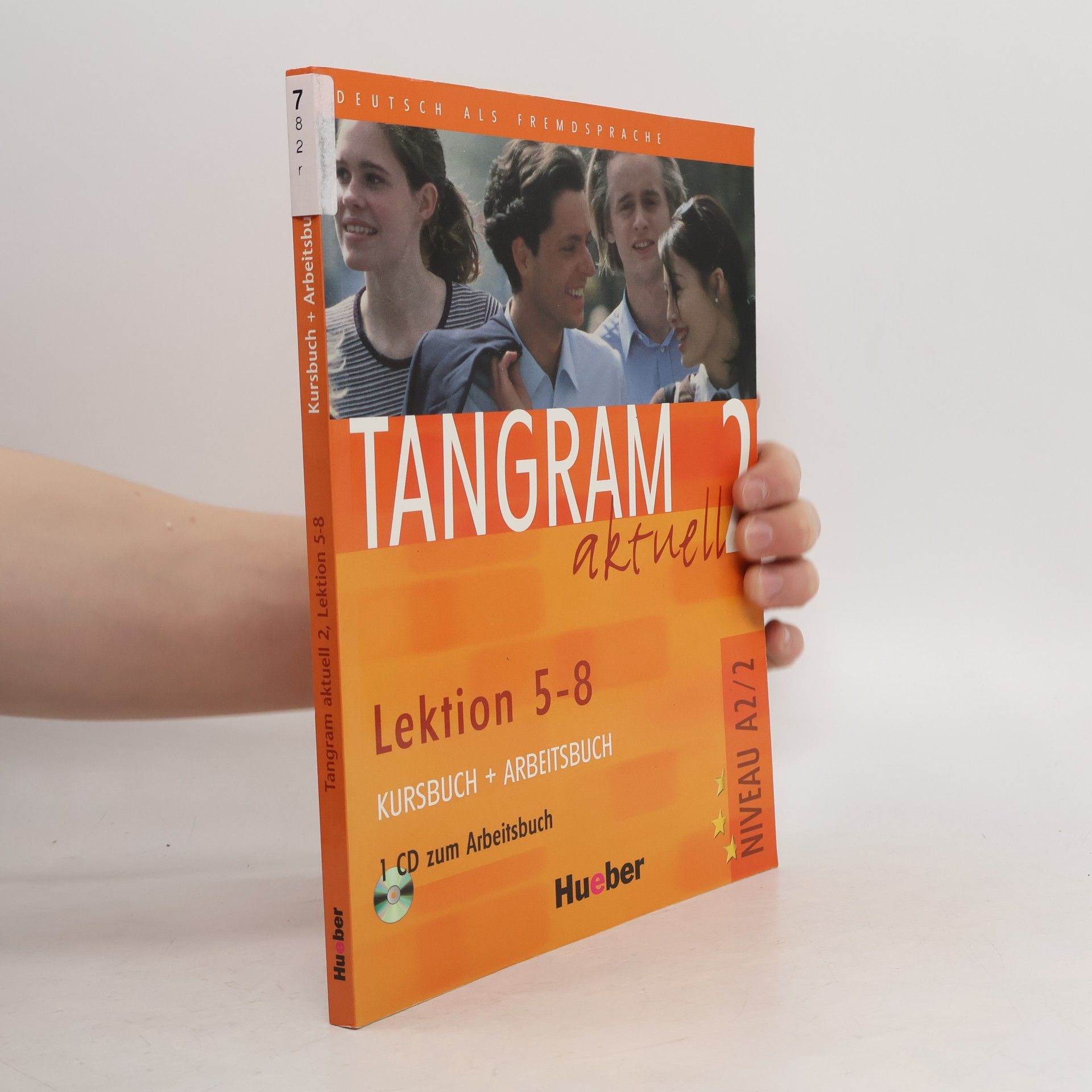 Tangram aktuell : Deutsch als Fremdsprache. 2, Kursbuch + Arbeitsbuch, Lektion 5-8, Niveaustufe A2