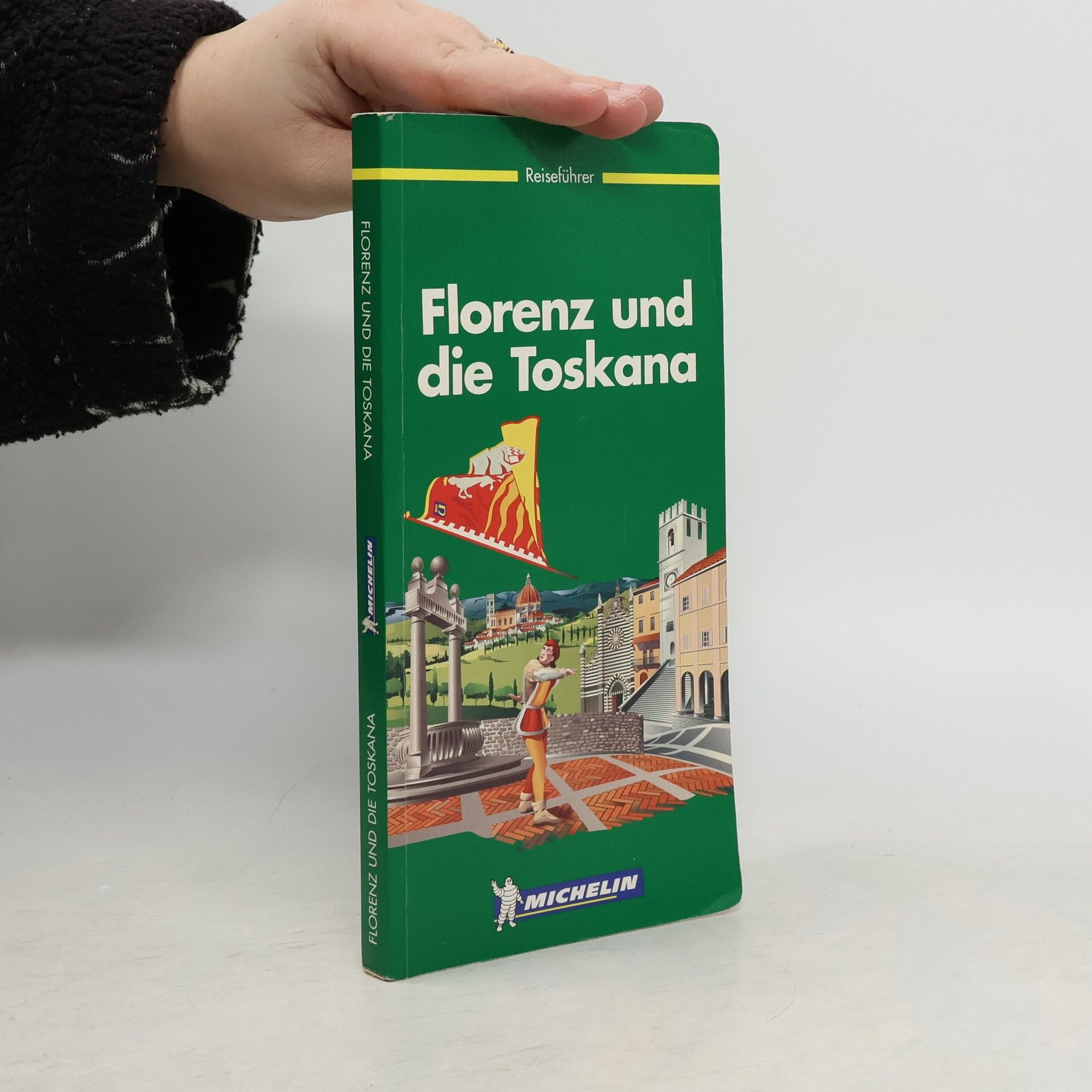 Various authors La guida verde: Florenz und die Toskana