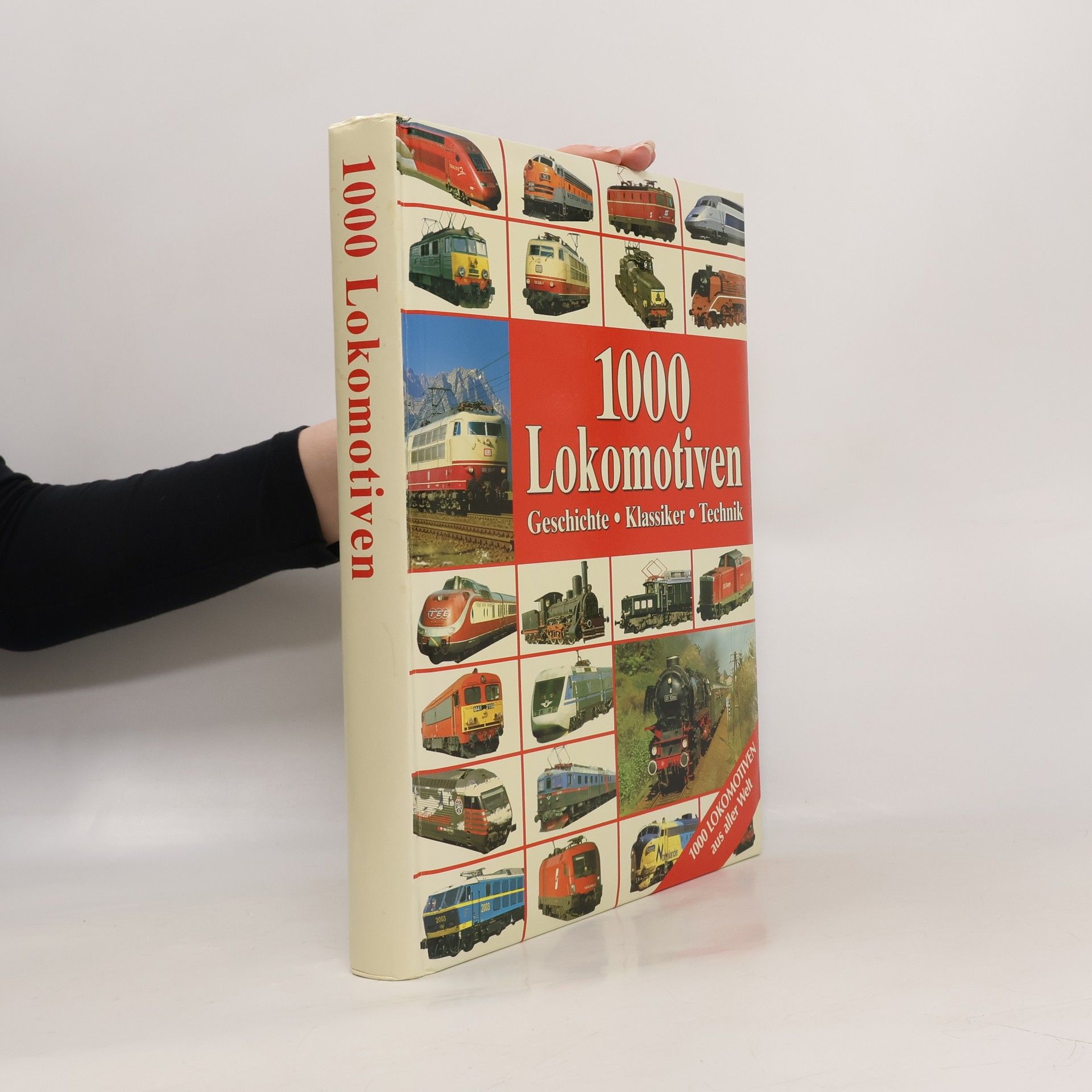 Collectif d'auteurs 1000 Lokomotiven