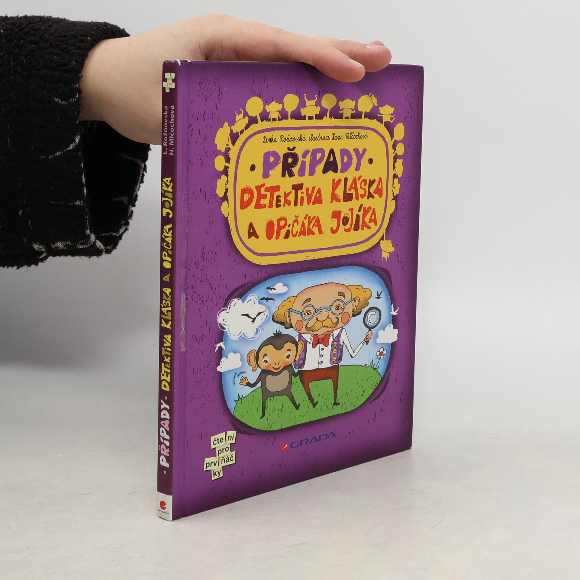 Lenka Rožnovská Případy detektiva Kláska a opičáka Jojíka
