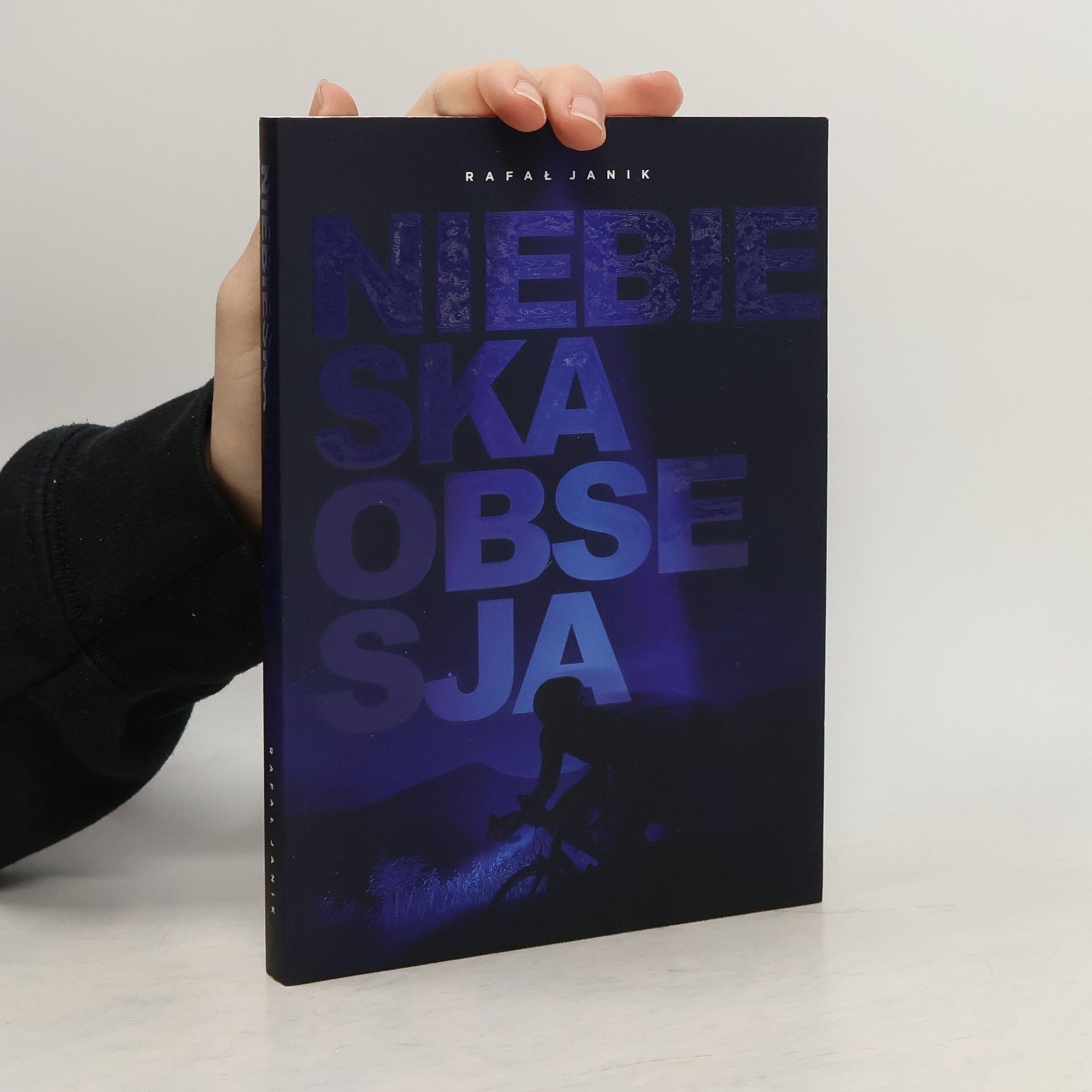Rafał Janik Niebieska obsesja