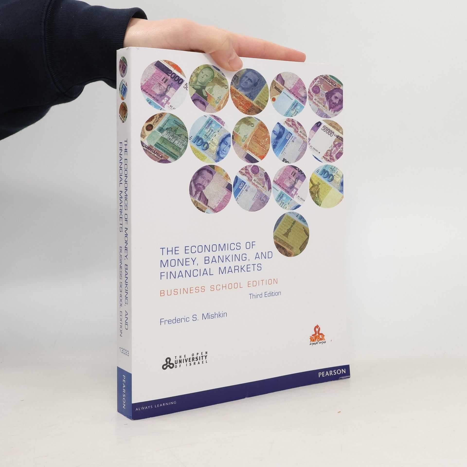 The Economics of Money, Banking, and Financial Markets