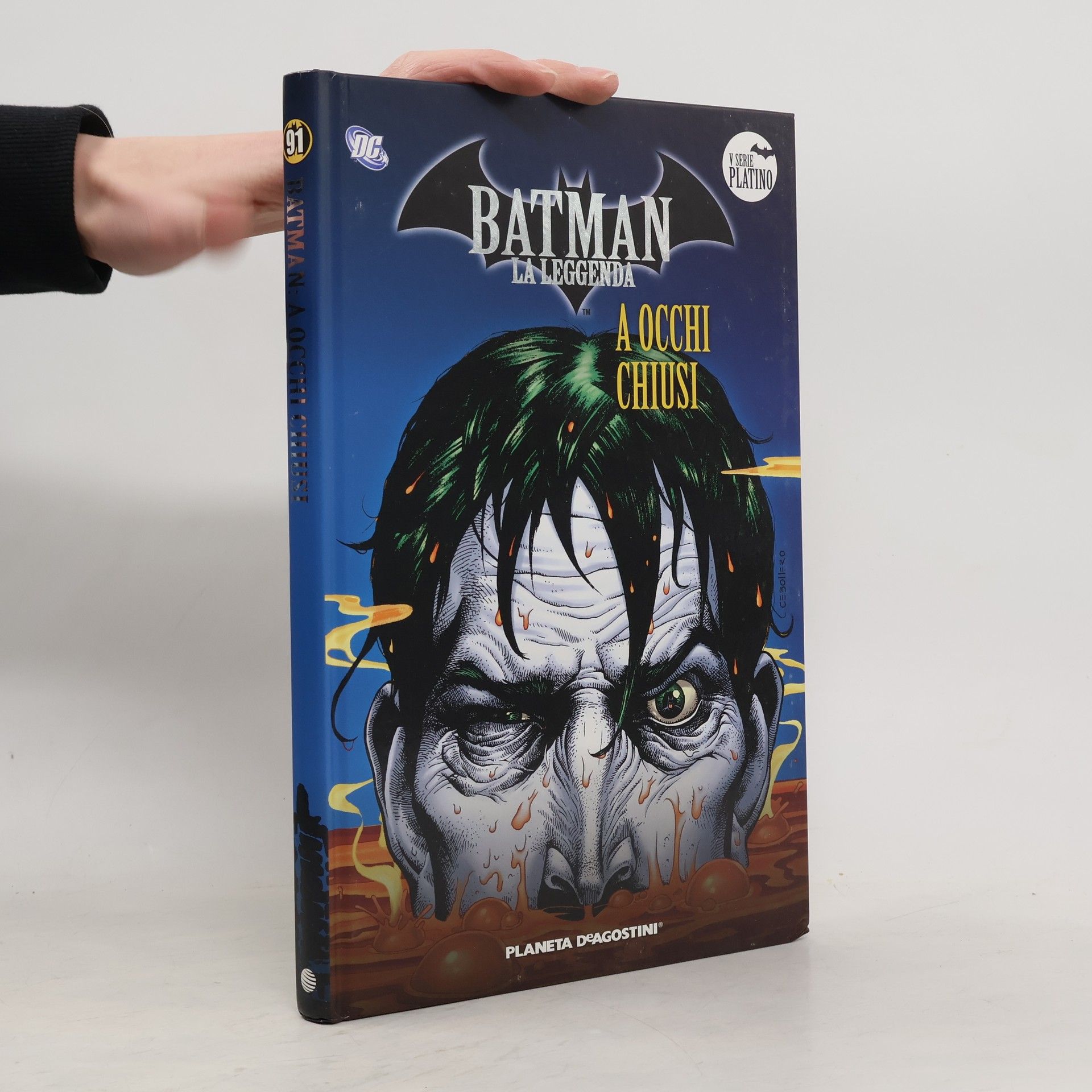 Kolektiv autorů Batman: la leggenda. 91. A occhi chiusi