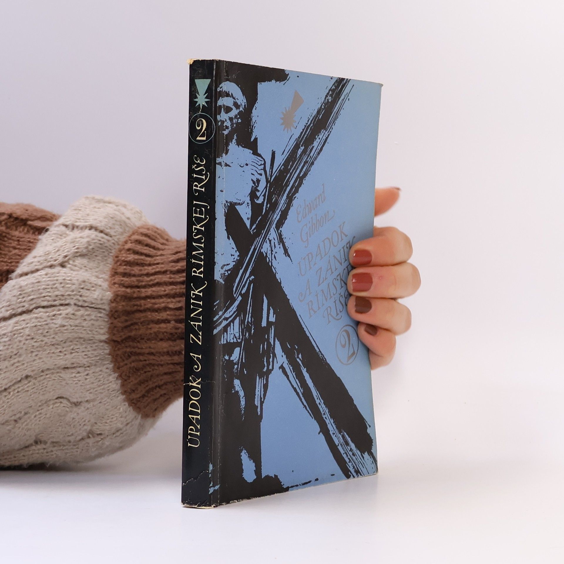 Edward Gibbon Úpadok a zánik Rímskej říše 2