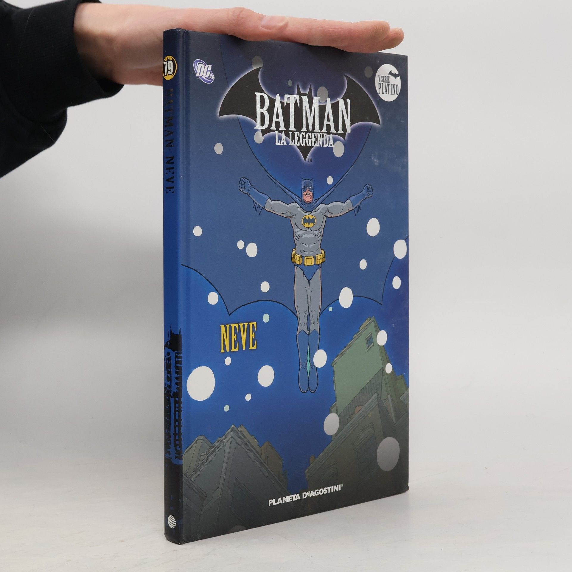 Kolektiv autorů Batman la leggenda 19 NEVE