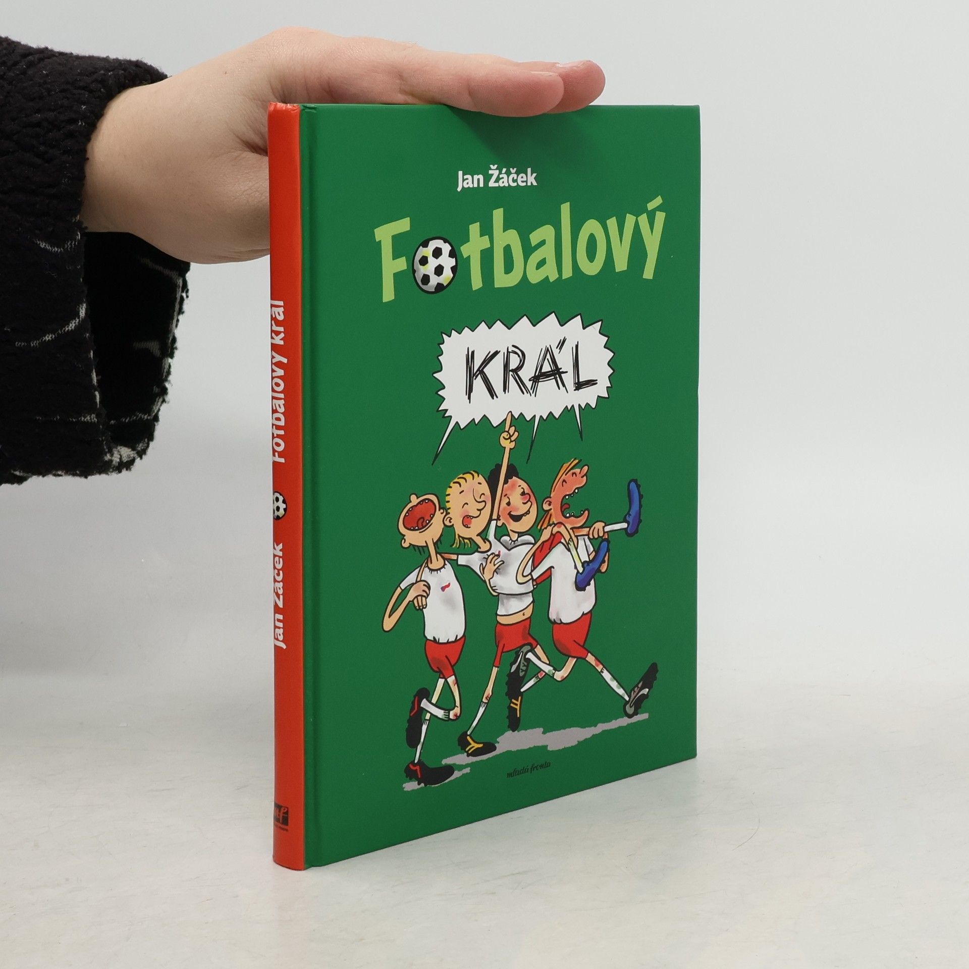 Jan Žáček Fotbalový král