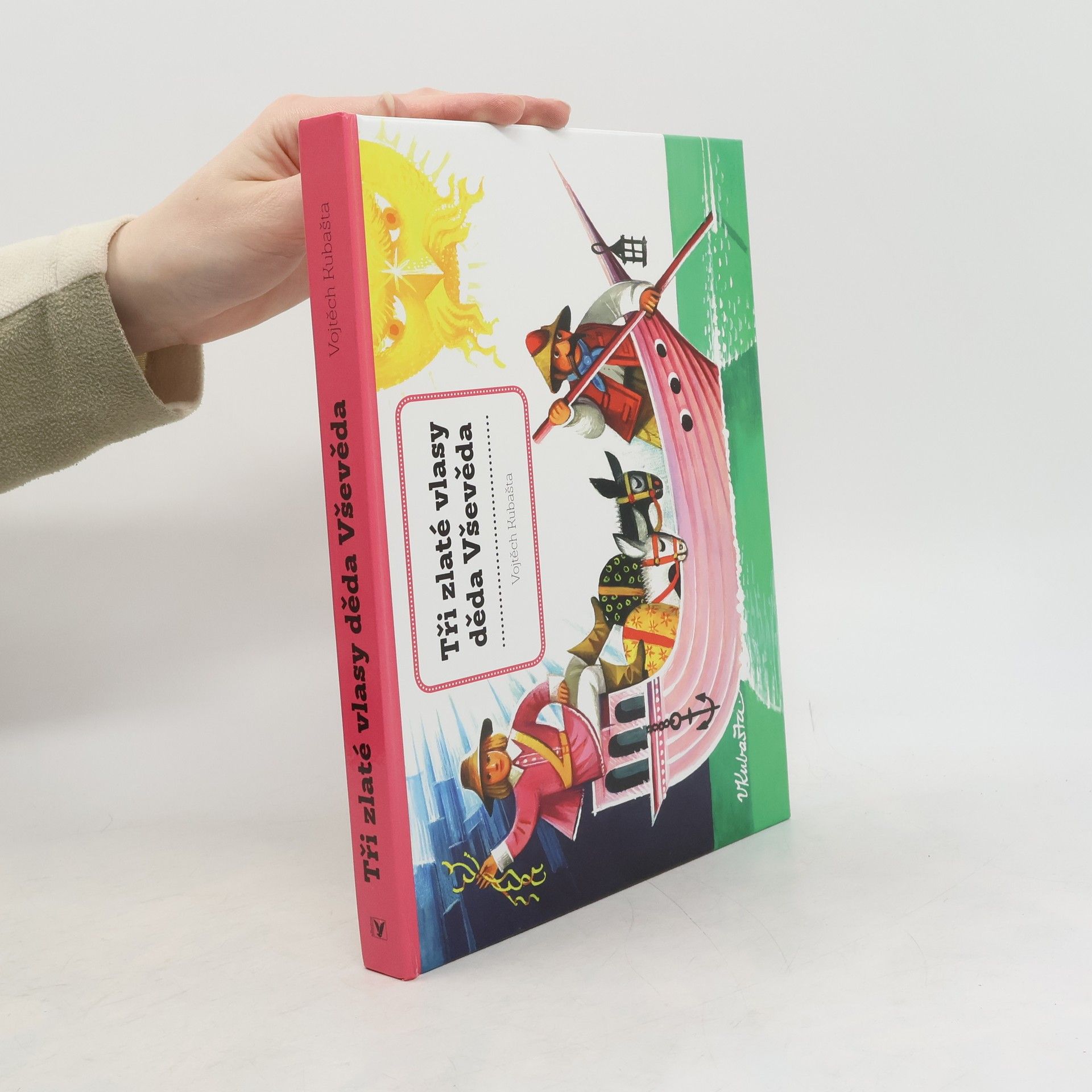 Vojtěch Kubašta Tři zlaté vlasy děda Vševěda