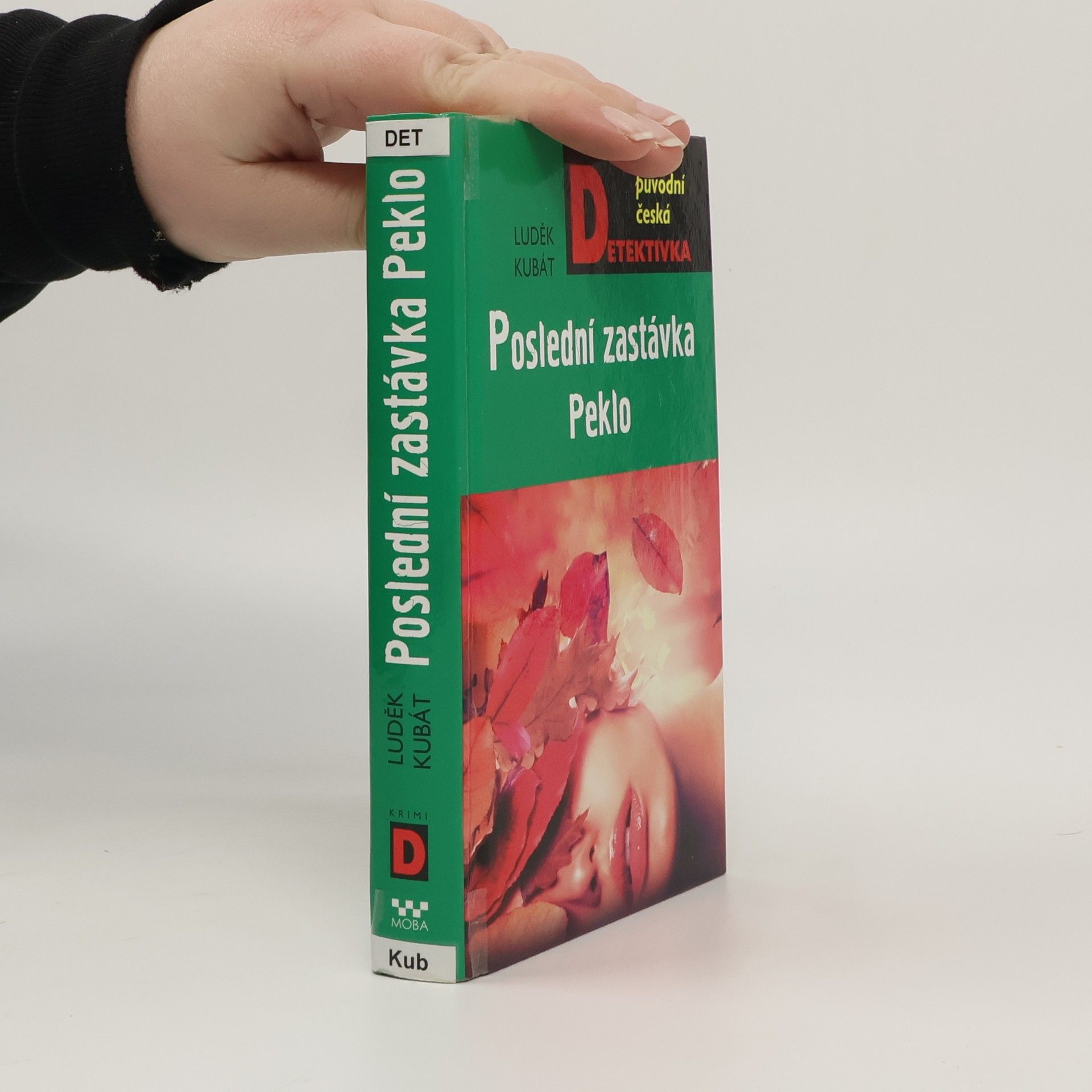 Luděk Kubát Poslední zastávka Peklo