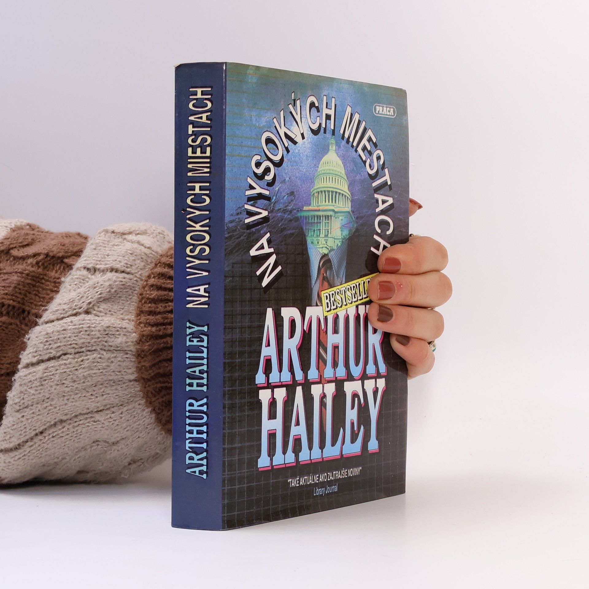 Arthur Hailey Na vysokých miestach