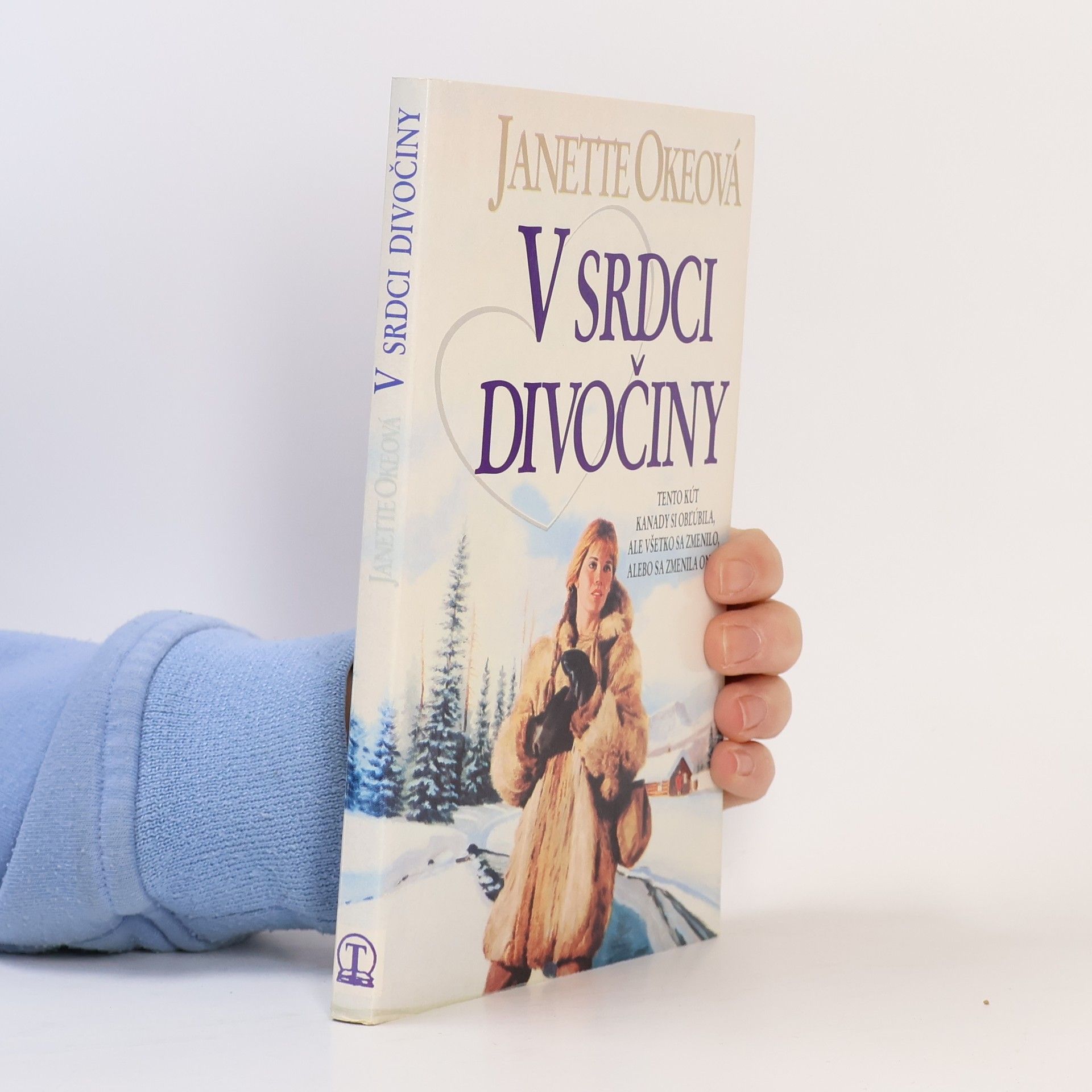 Janette Oke V srdci divočiny