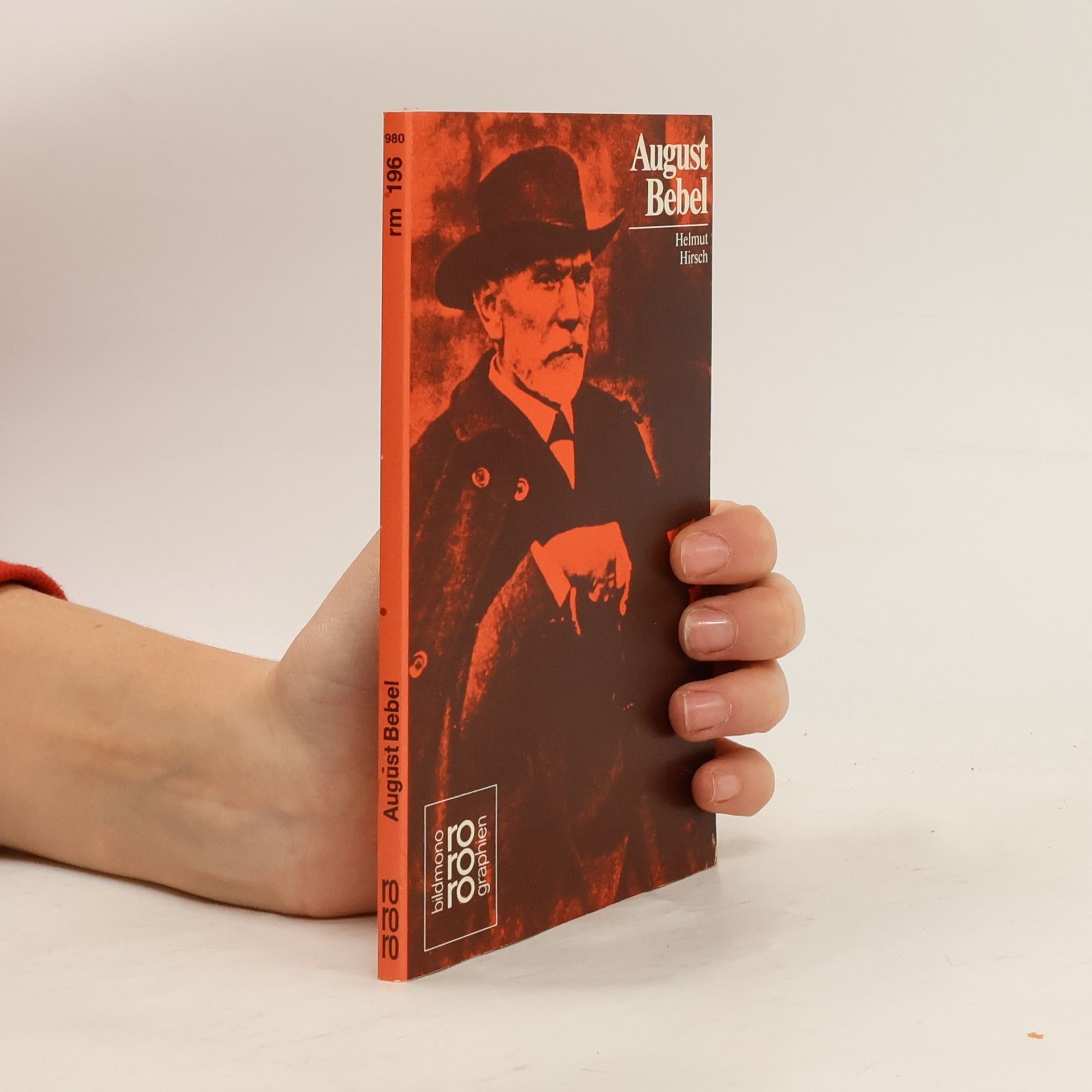 August Bebel in Selbstzeugnissen und Bilddokumenten