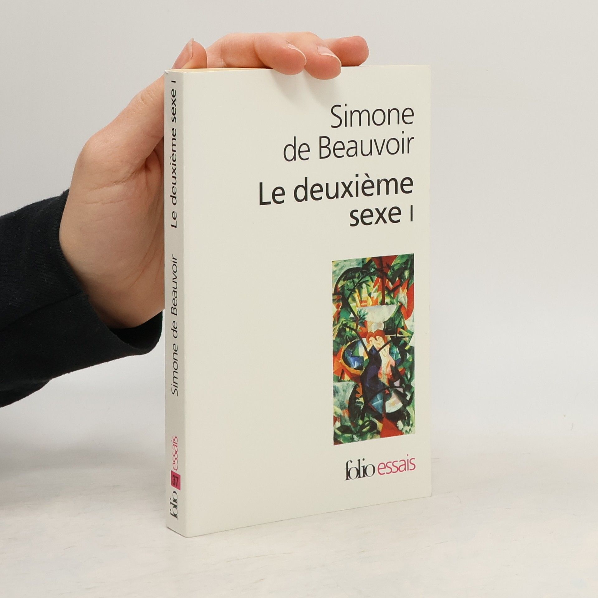 Simone de Beauvoir Le deuxième sexe I