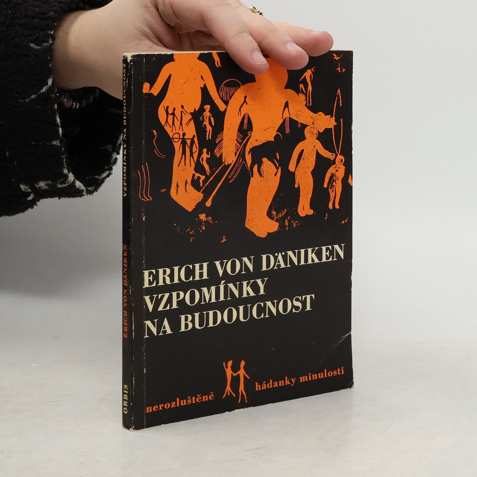 Erich von Däniken Vzpomínky na budoucnost