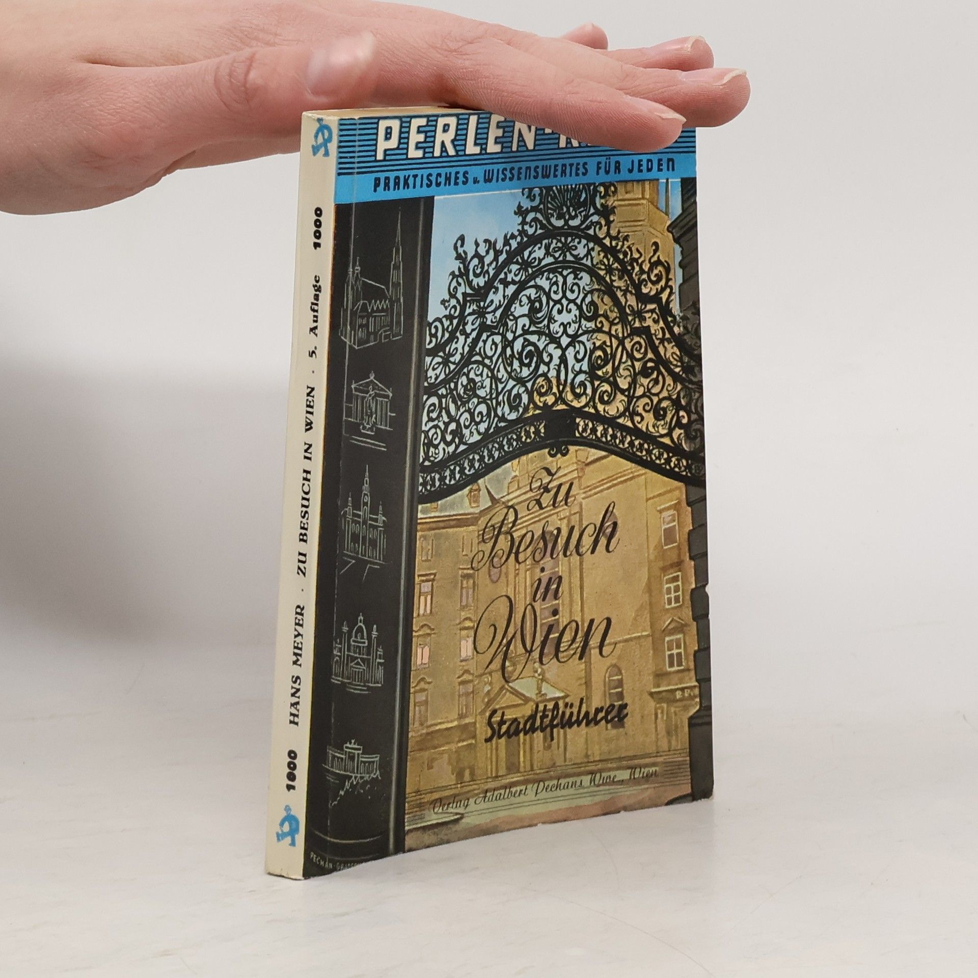 Hans Meyer Zu Besuch in Wien. Stadtführer