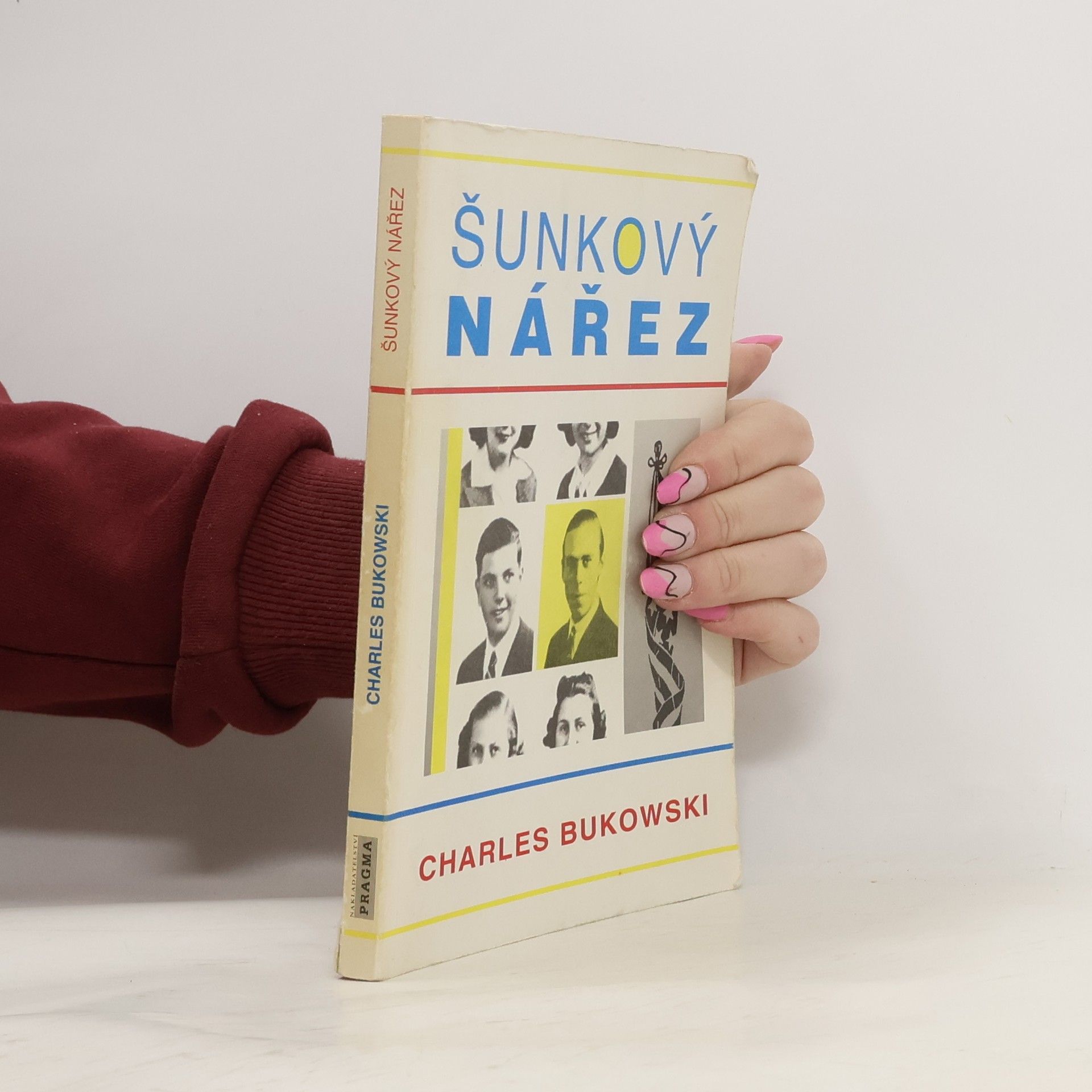 Charles Bukowski Šunkový nářez
