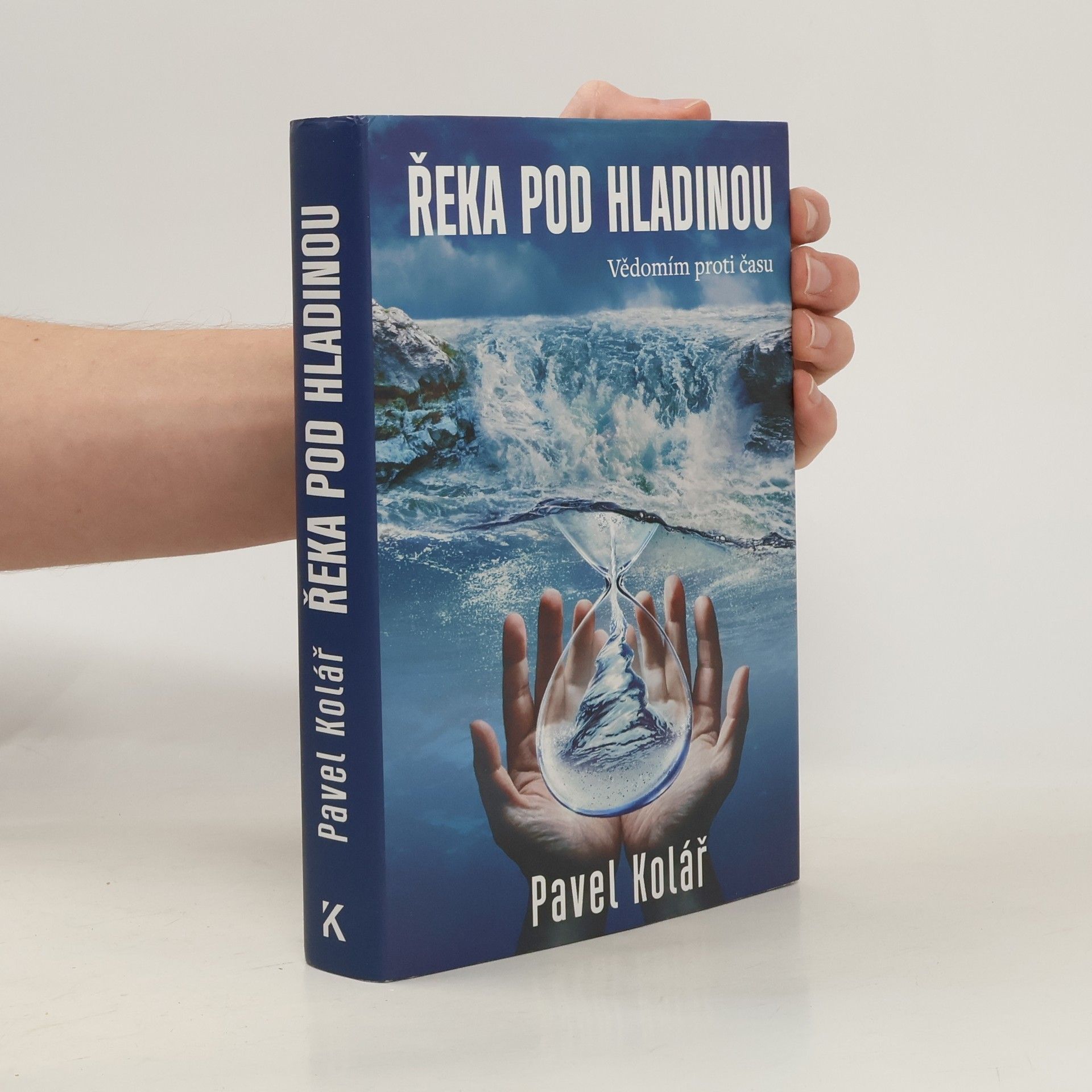 Pavel Kolář Řeka pod hladinou