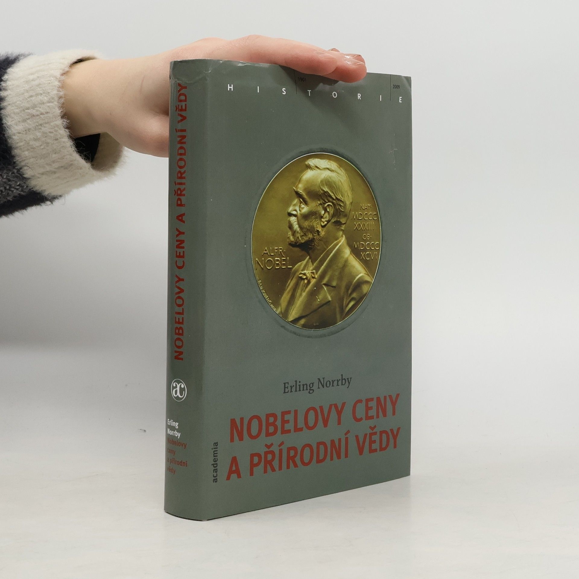 Erling Norrby Nobelovy ceny a přírodní vědy