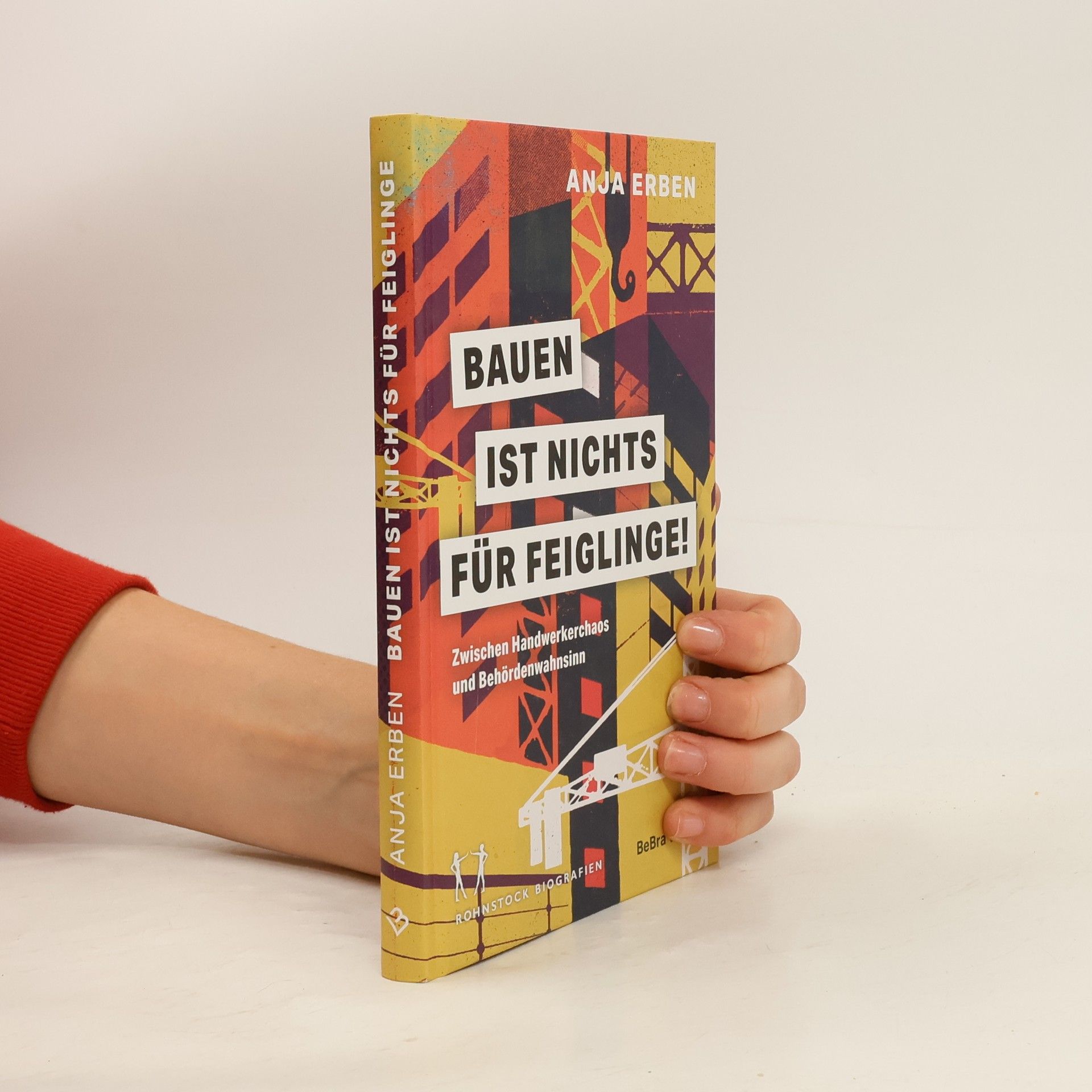 Anja Erben Bauen ist nichts für Feiglinge!