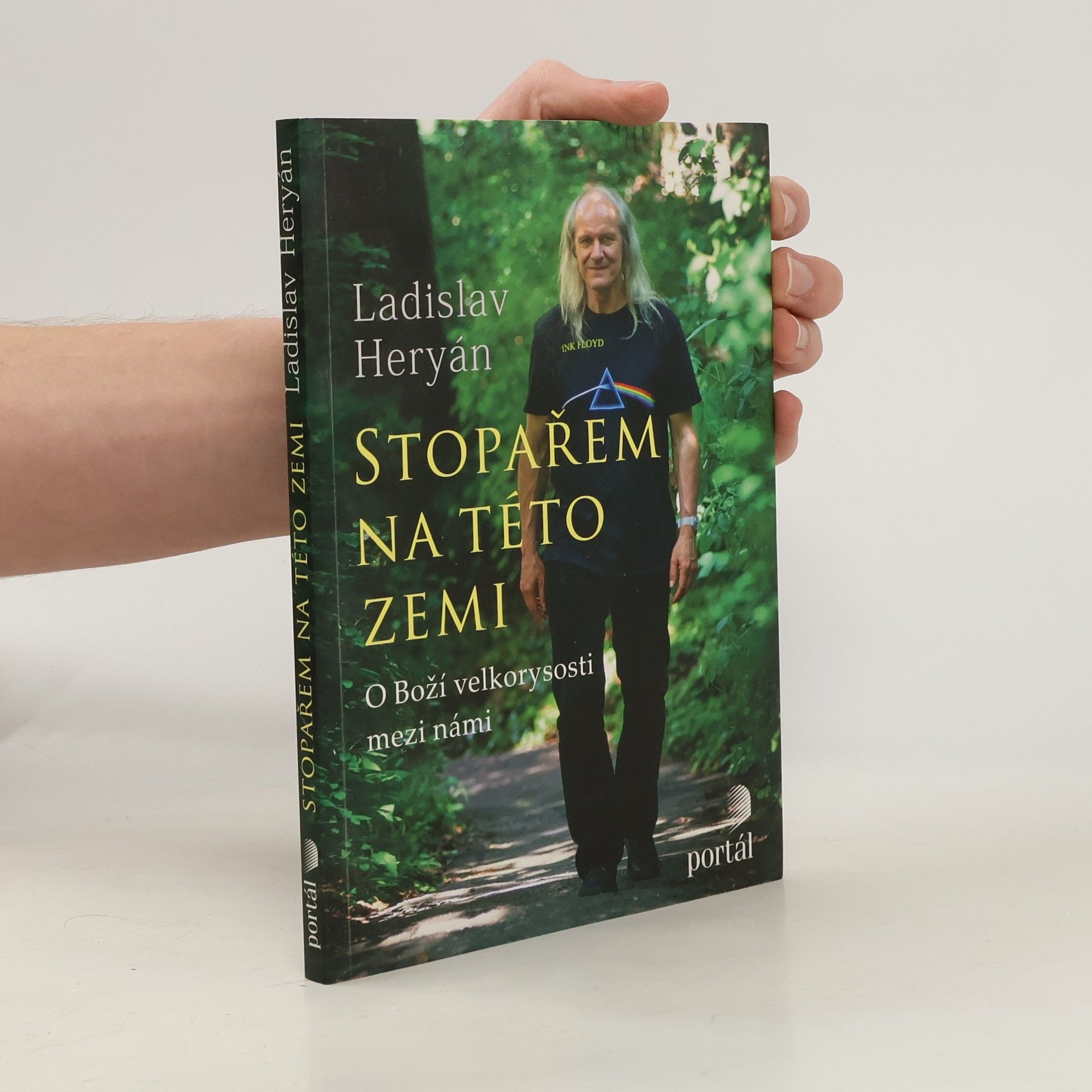 Ladislav Heryán Stopařem na této zemi. O Boží velkorysosti mezi námi