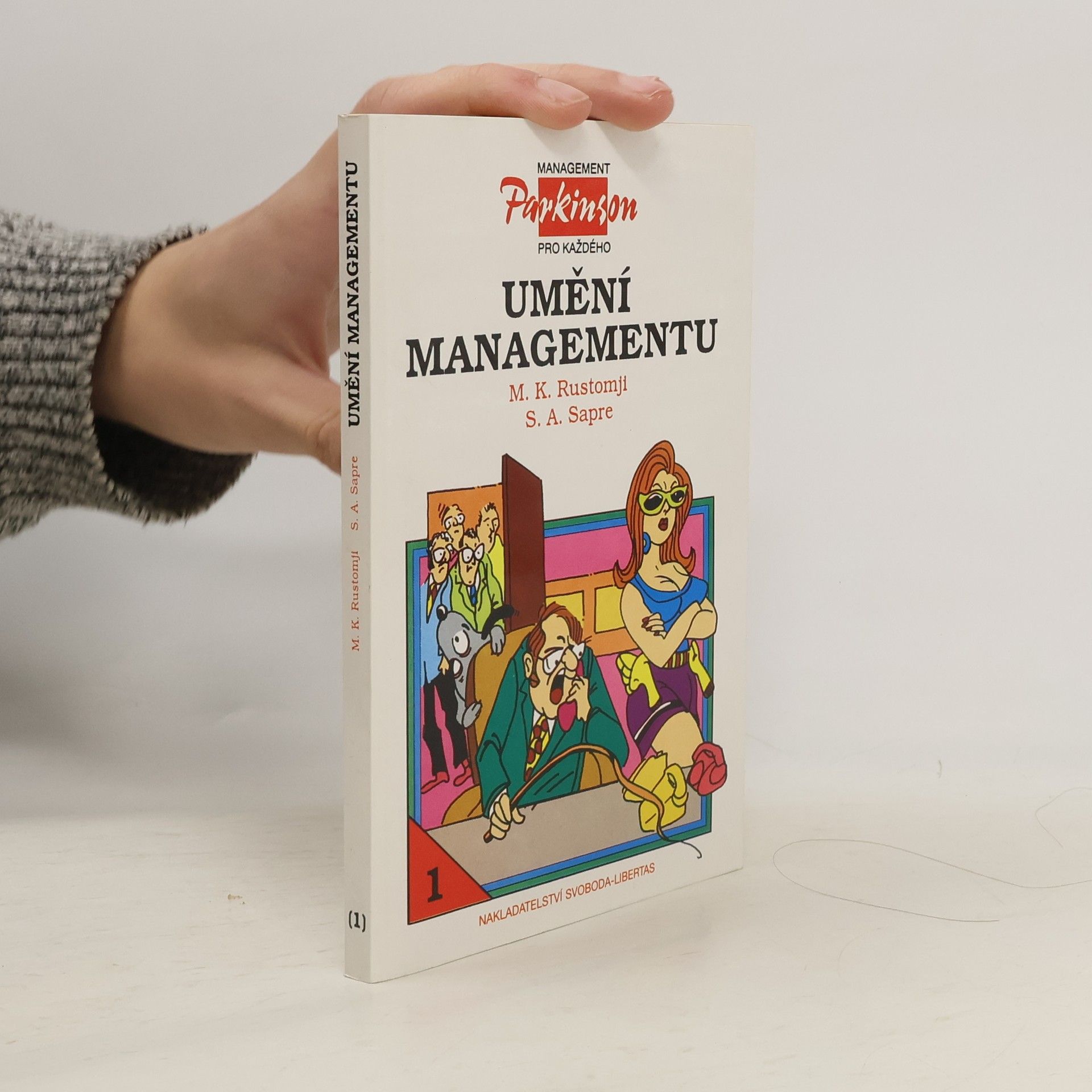 M. K. Rustomji Umění managementu