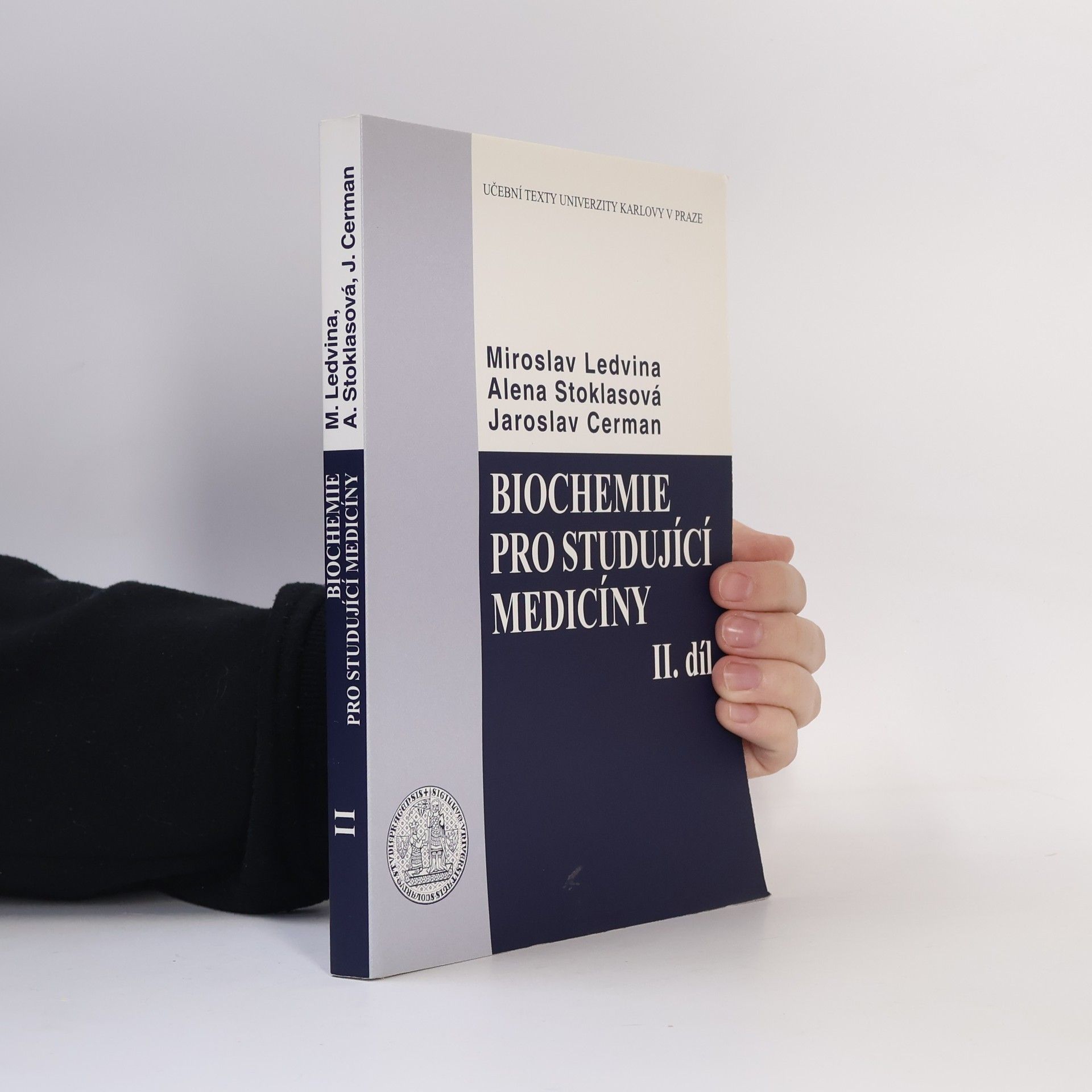 Miroslav Ledvina Biochemie pro studující medicíny II.