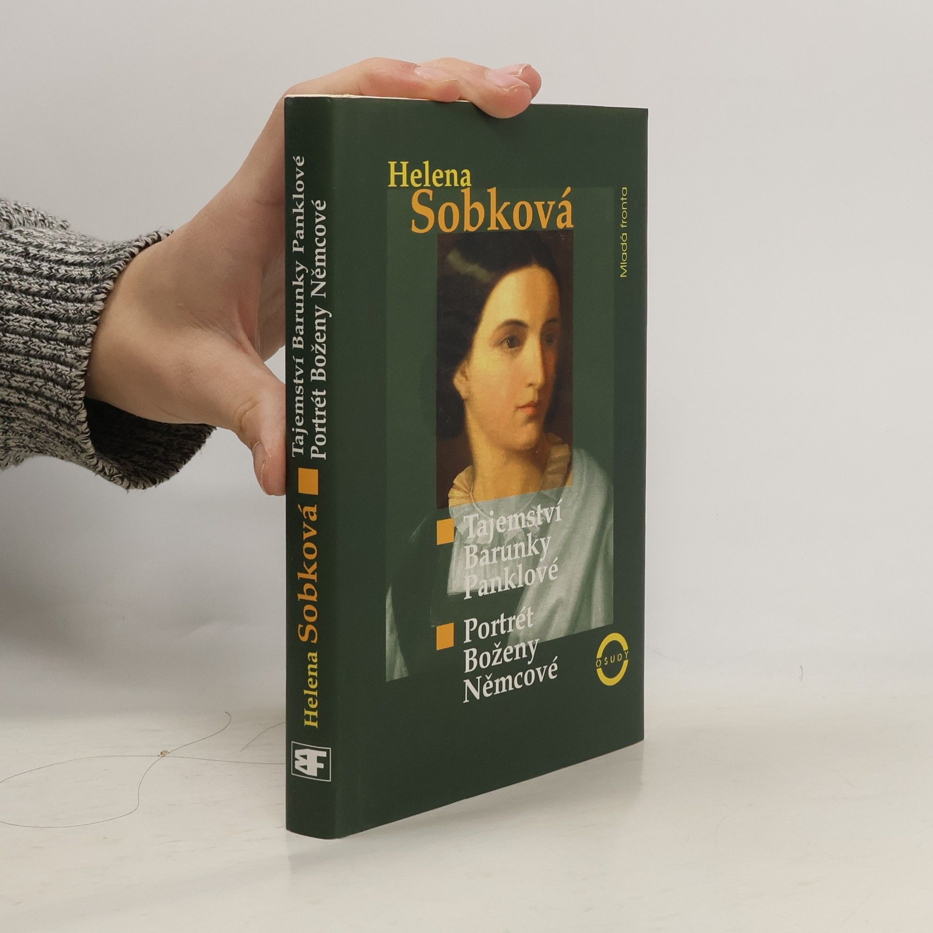 Helena Sobková Tajemství Barunky Panklové. Portrét Boženy Němcové.