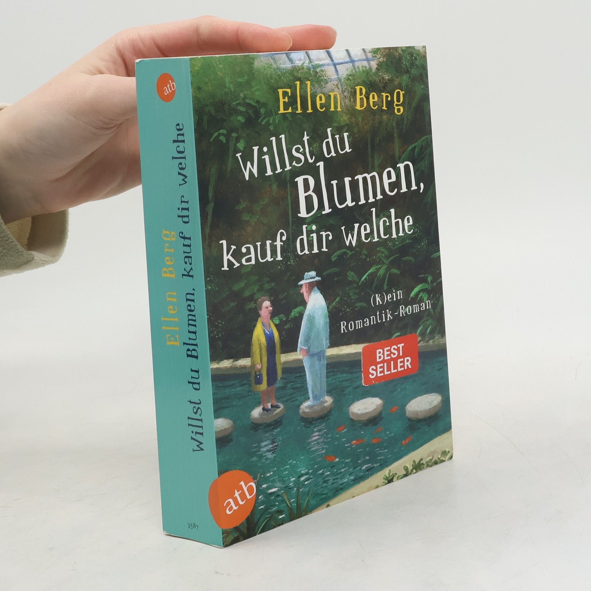 Ellen Berg Willst du Blumen, Kauf dir Welche