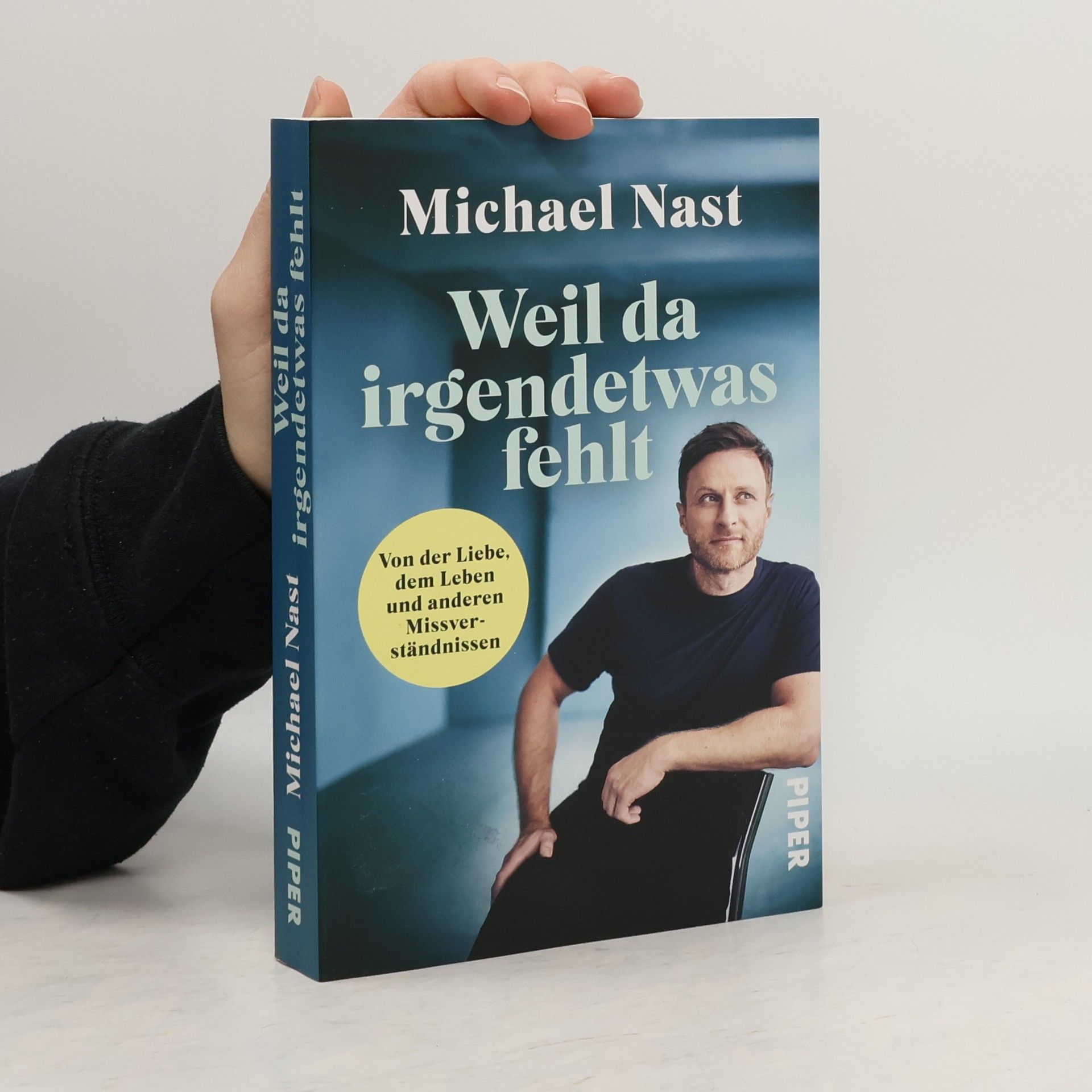 Michael Nast Weil da irgendetwas fehlt