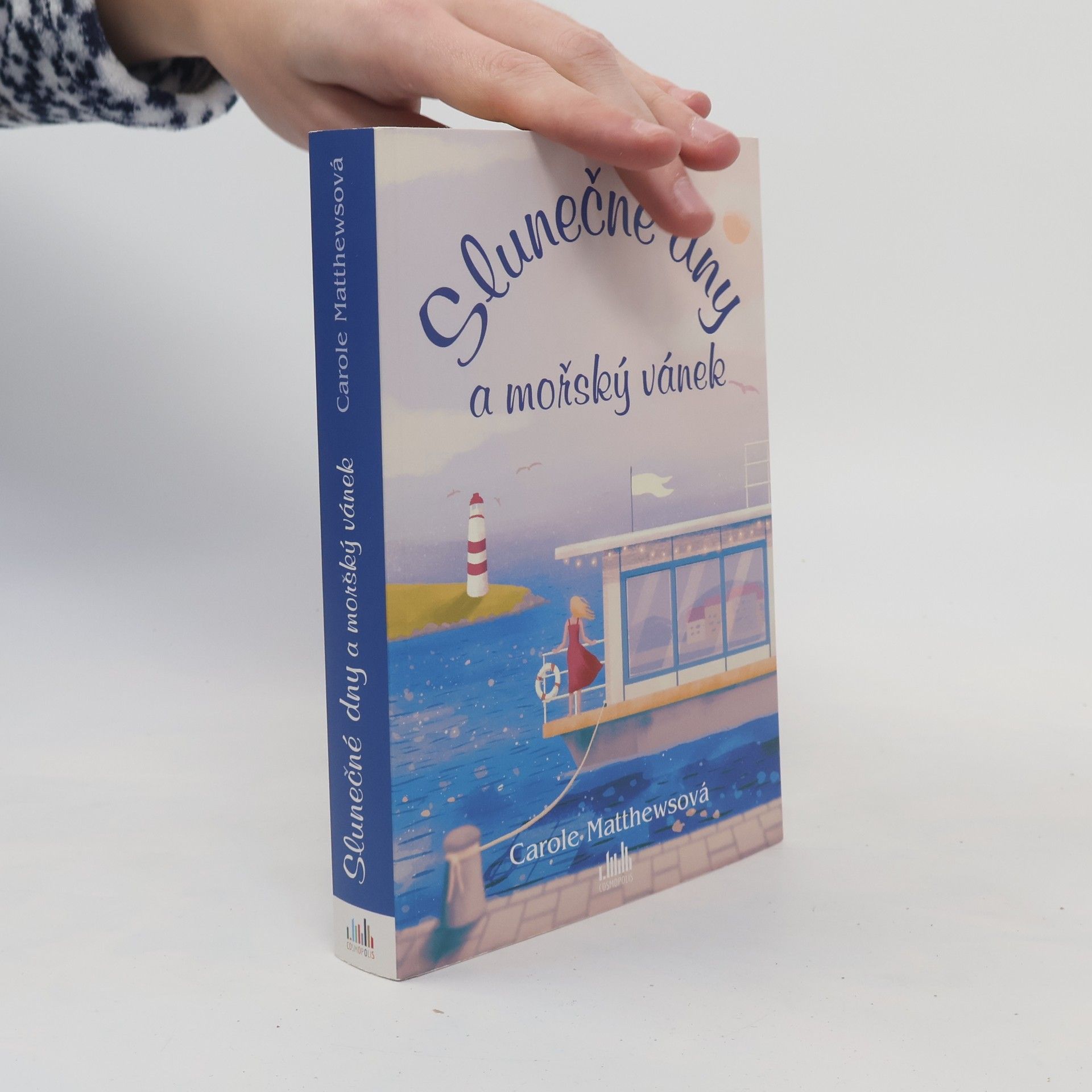 Carole Matthews Slunečné dny a mořský vánek