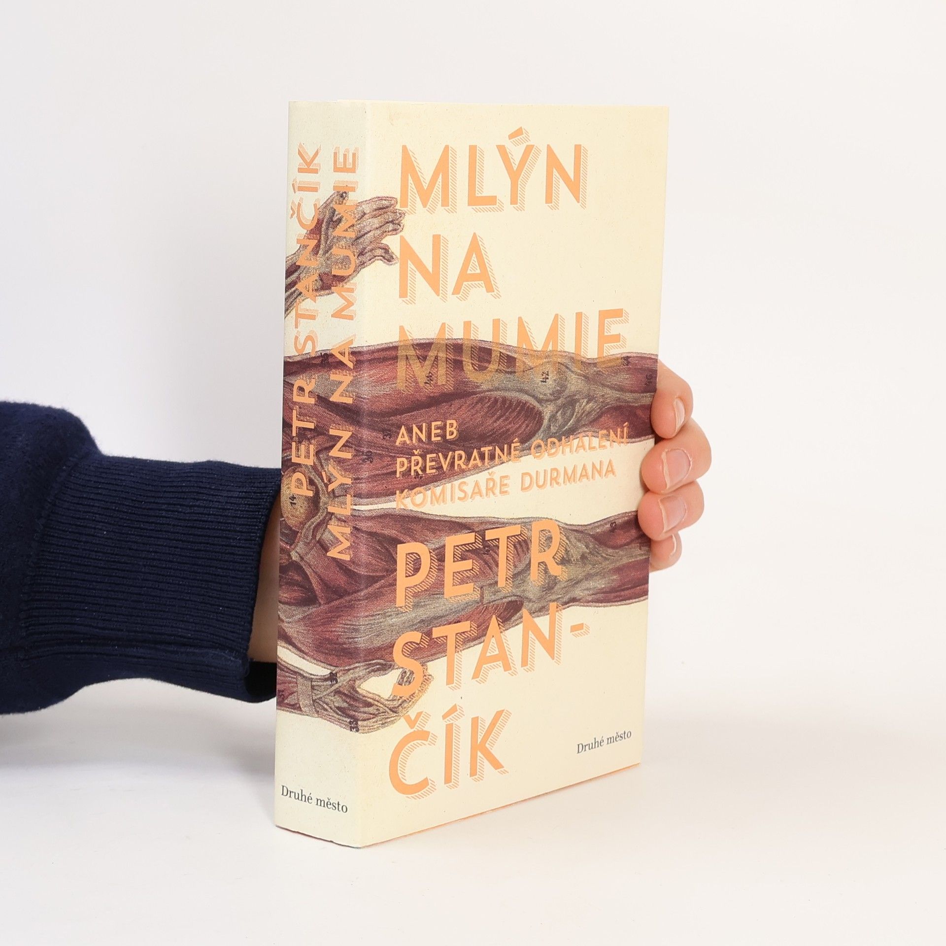 Petr Stančík Mlýn na mumie