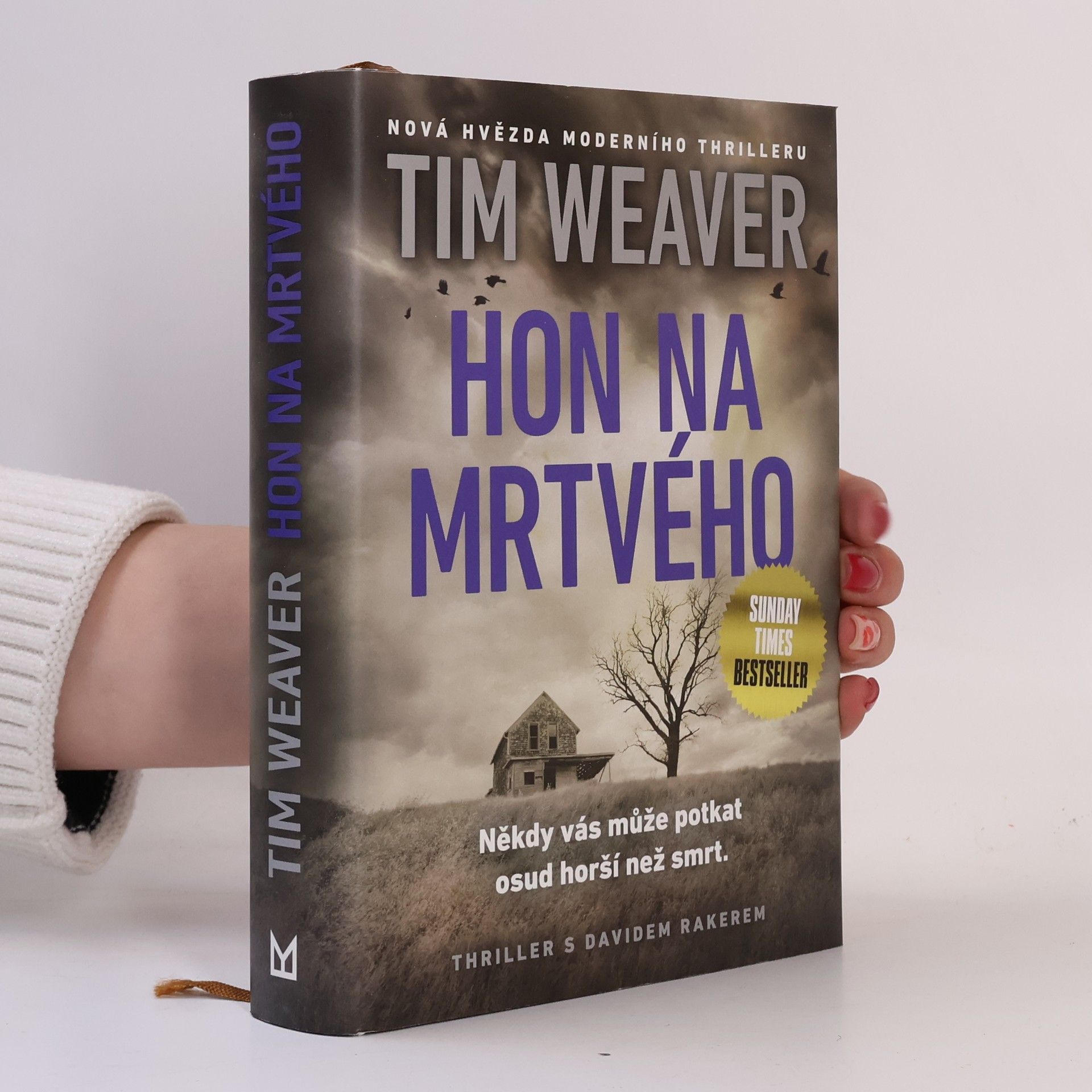 Tim Weaver Hon na mrtvého
