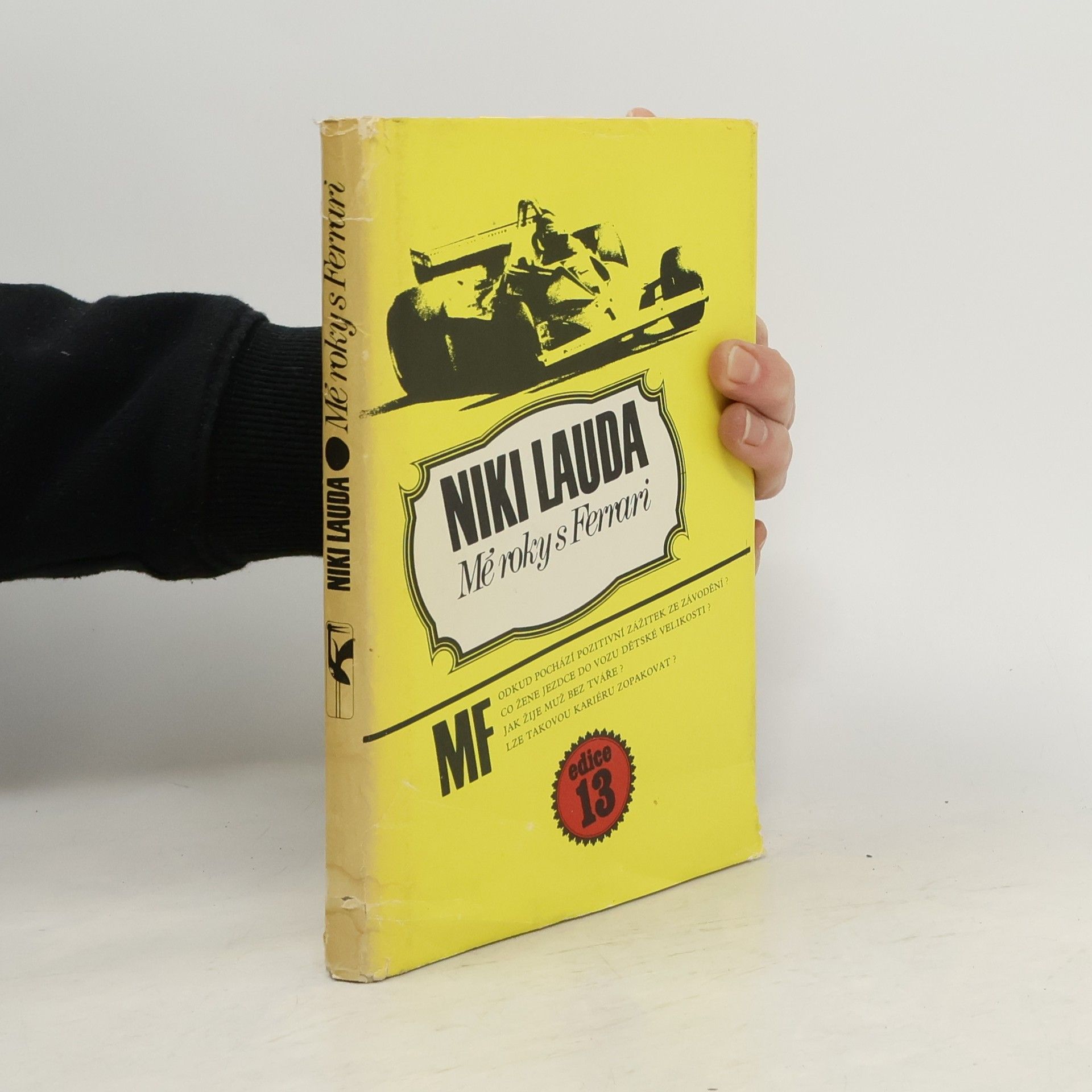 Niki Lauda Mé roky s Ferrari