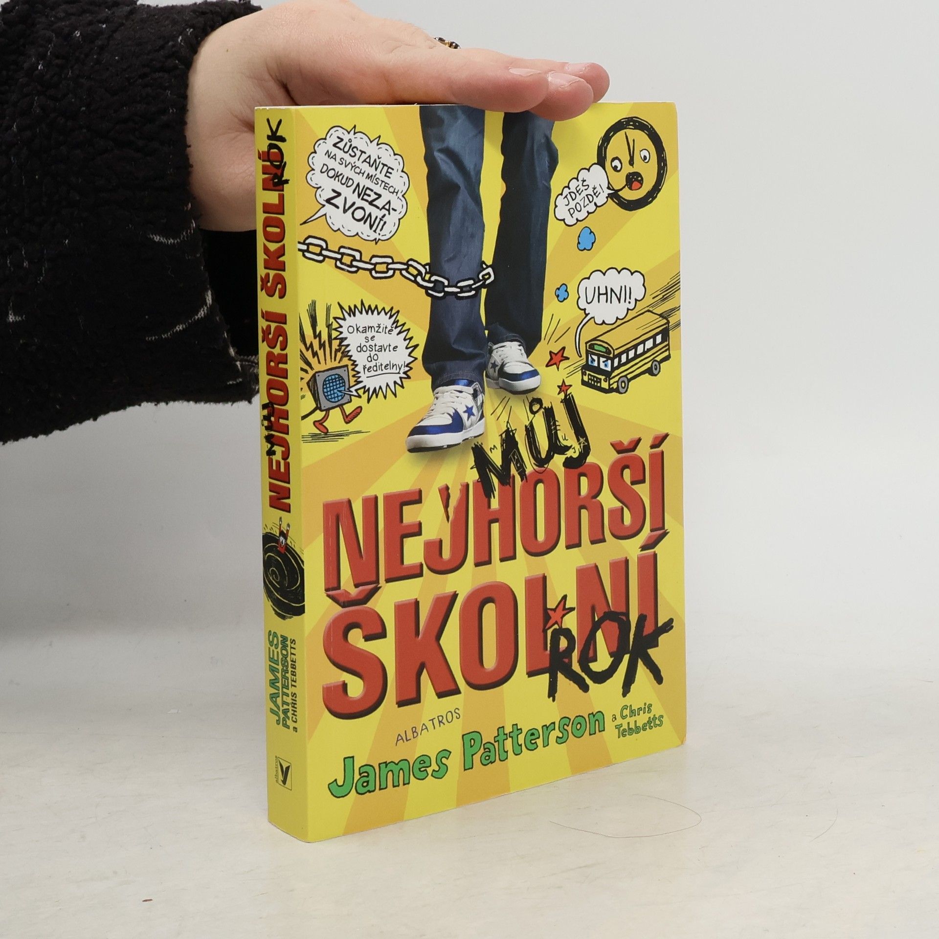 James Patterson Můj nejhorší školní rok