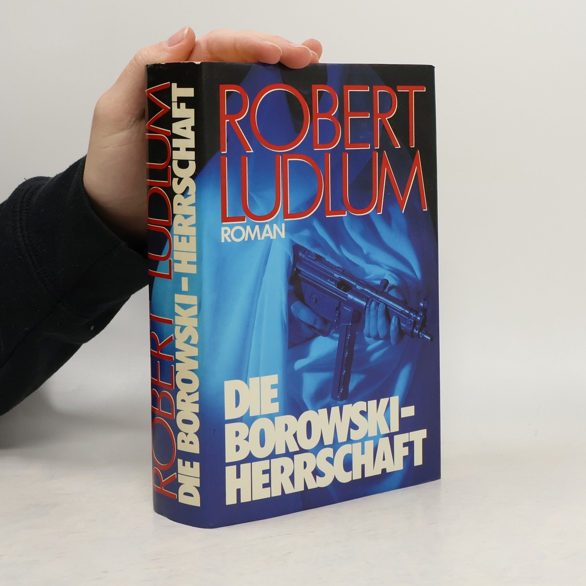 Robert Ludlum Die borowski-herrschaft