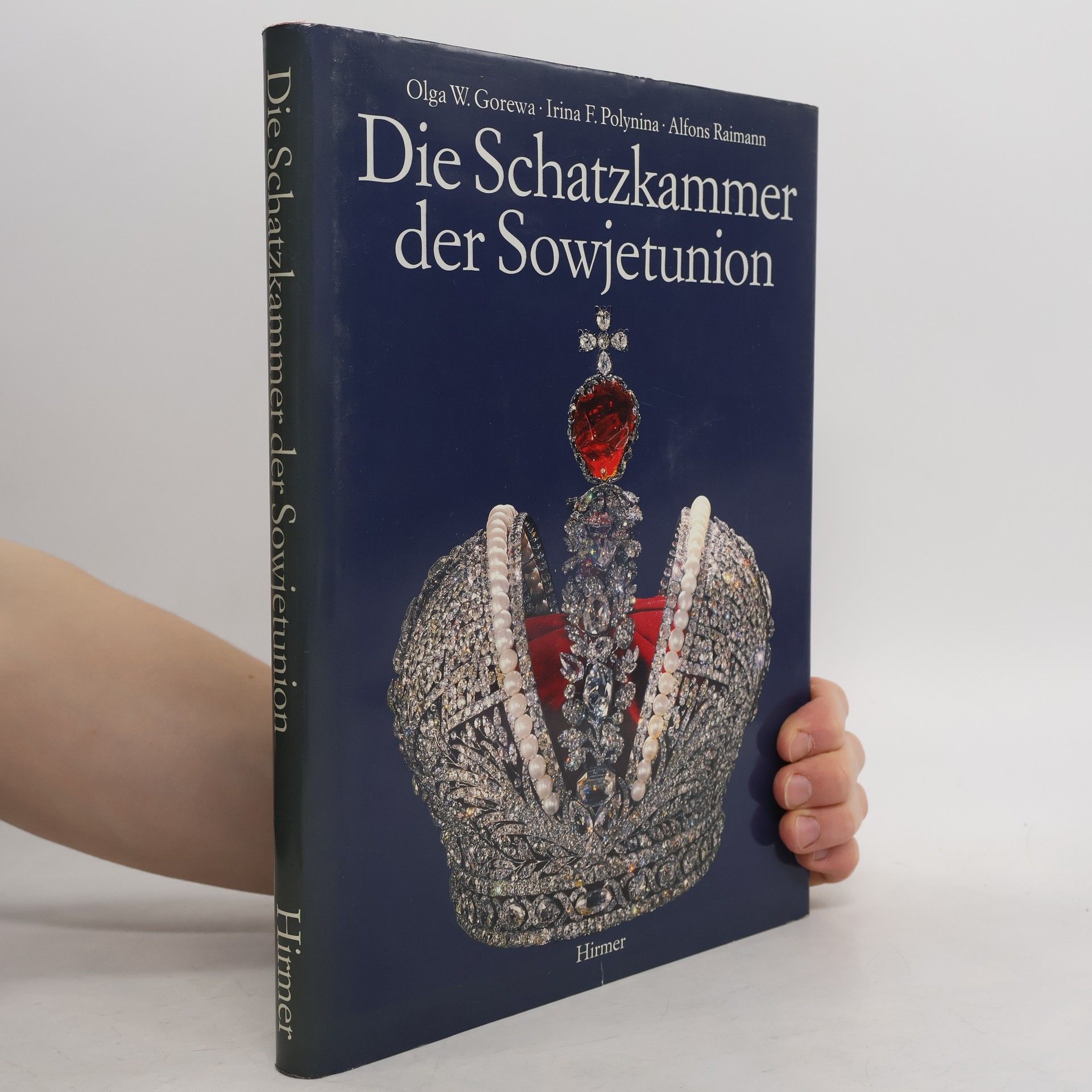 Ol ga V. Goreva Die Schatzkammer der Sowjetunion