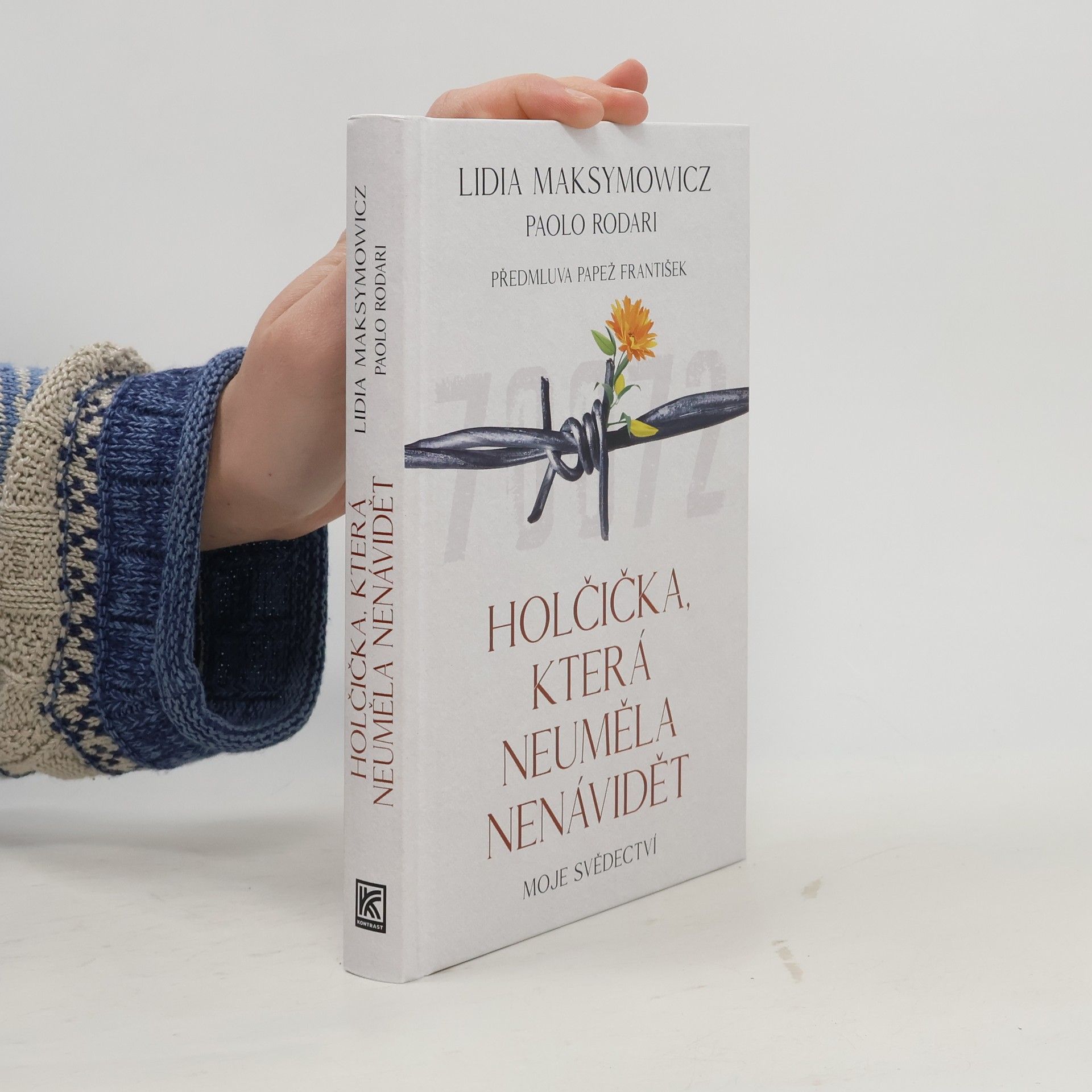 Lidia Maksymowicz Holčička, která neuměla nenávidět