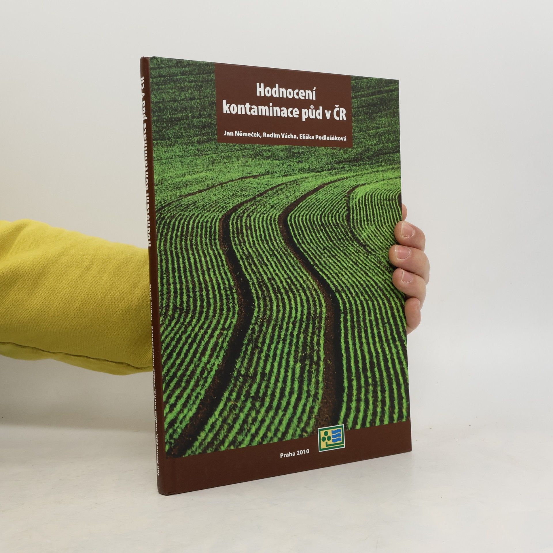Kolektív autorov Hodnocení kontaminace půd v ČR