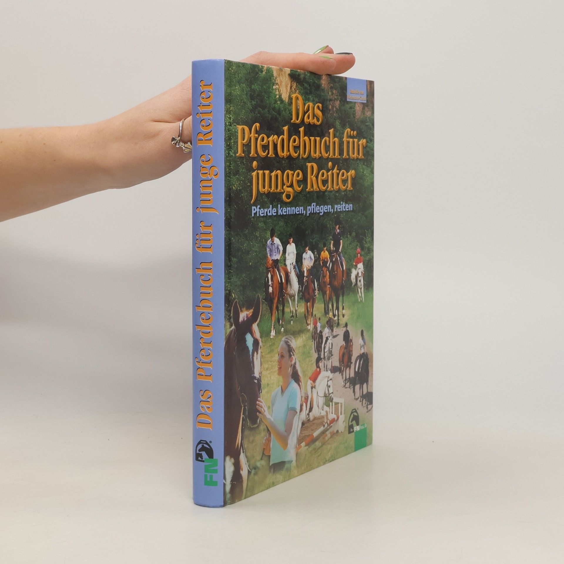 Isabelle Neumann-Cosel Das Pferdebuch für junge Reiter