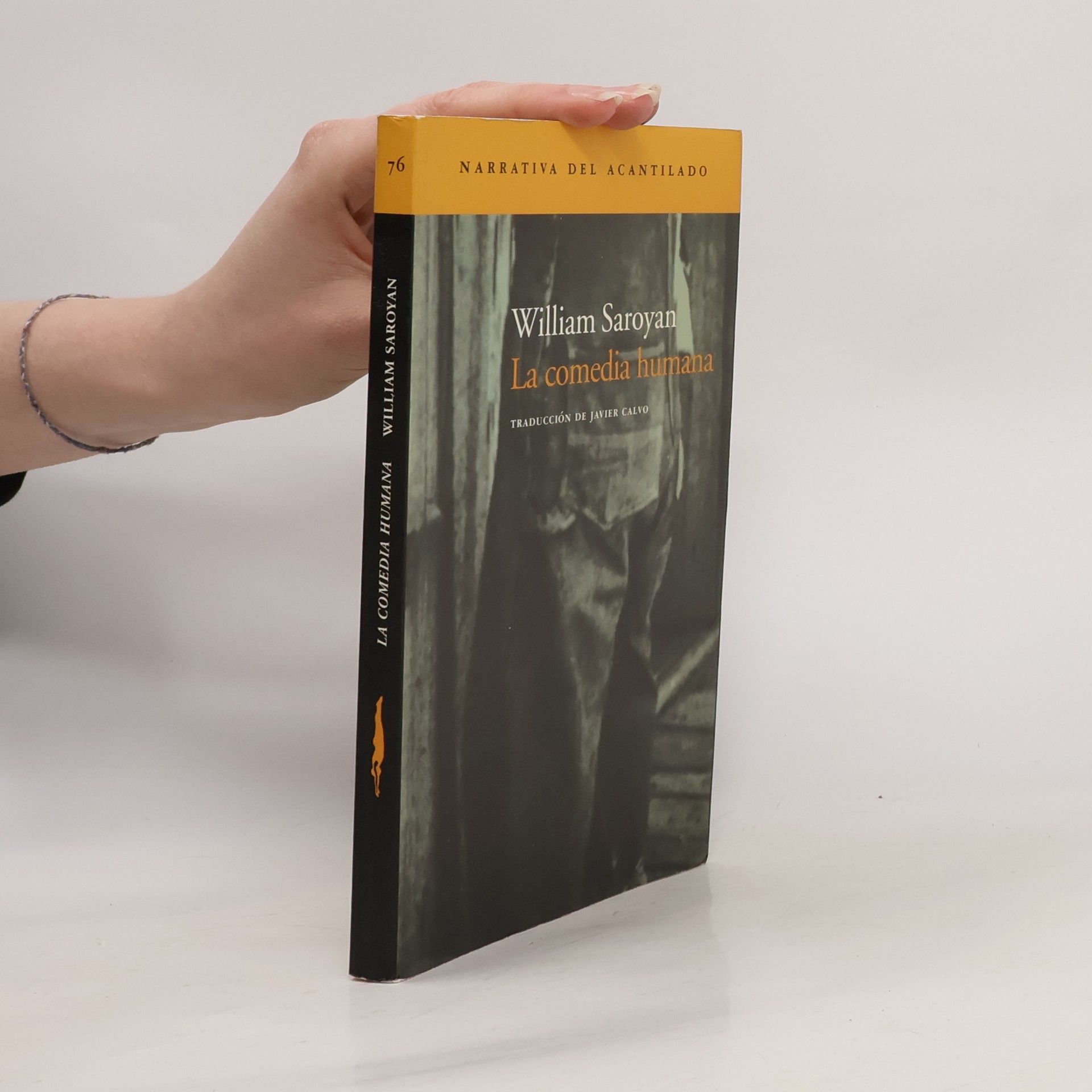 William Saroyan Narrativa del Acantilado - 76: La comedia humana