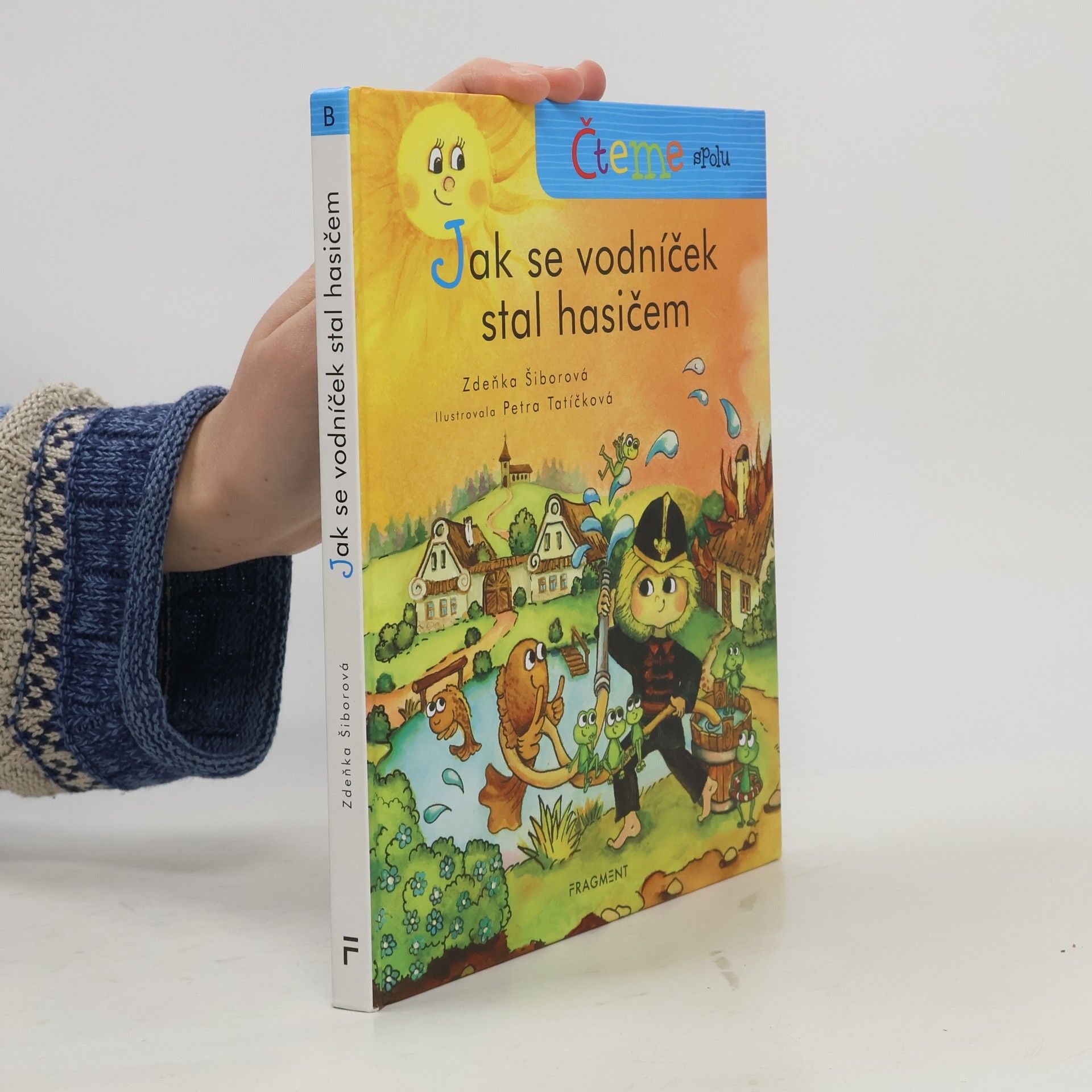 Zdeňka Šiborová Jak se vodníček stal hasičem