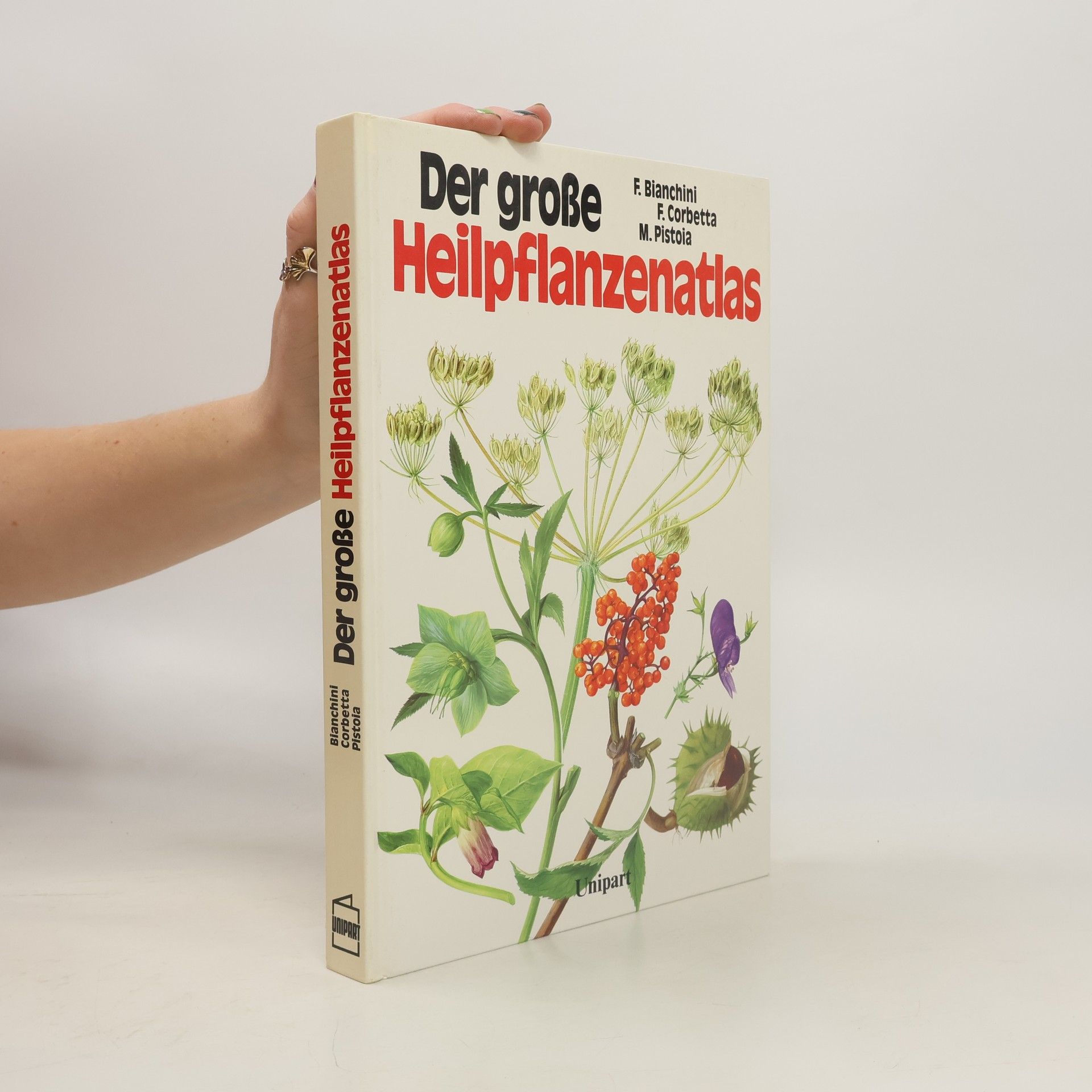 Der grosse Heilpflanzenatlas