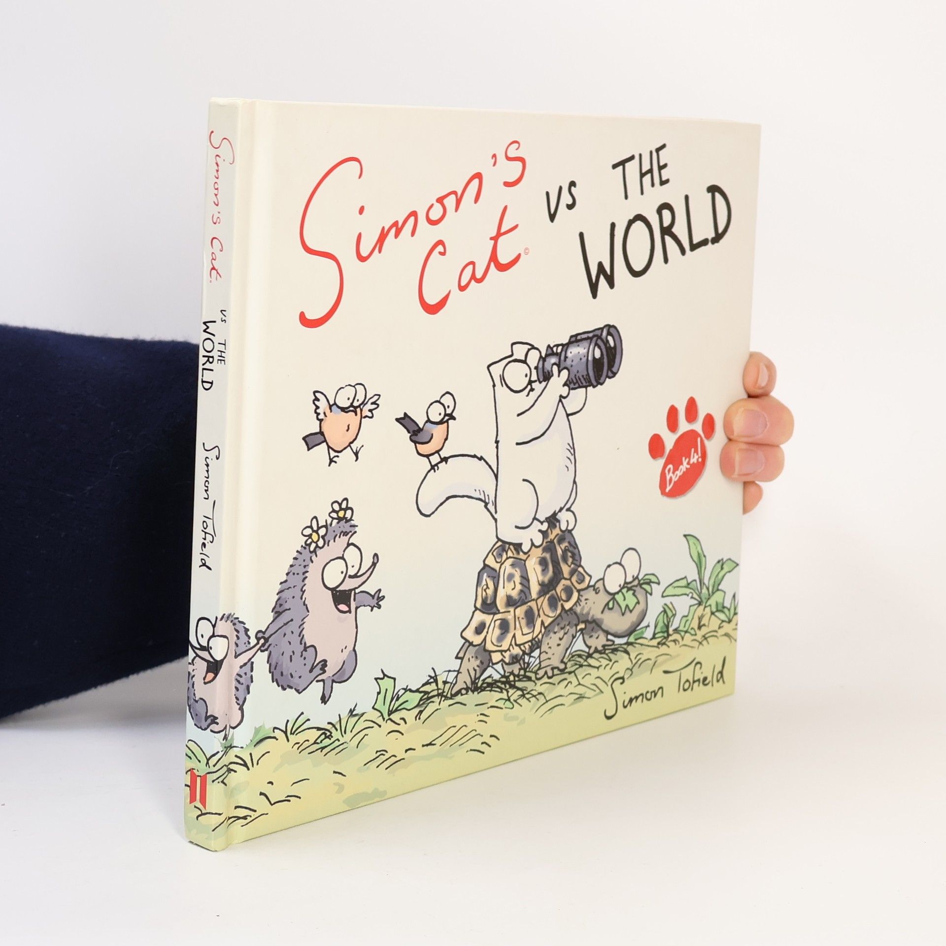 Simon Tofield Simon's Cat vs. The World!