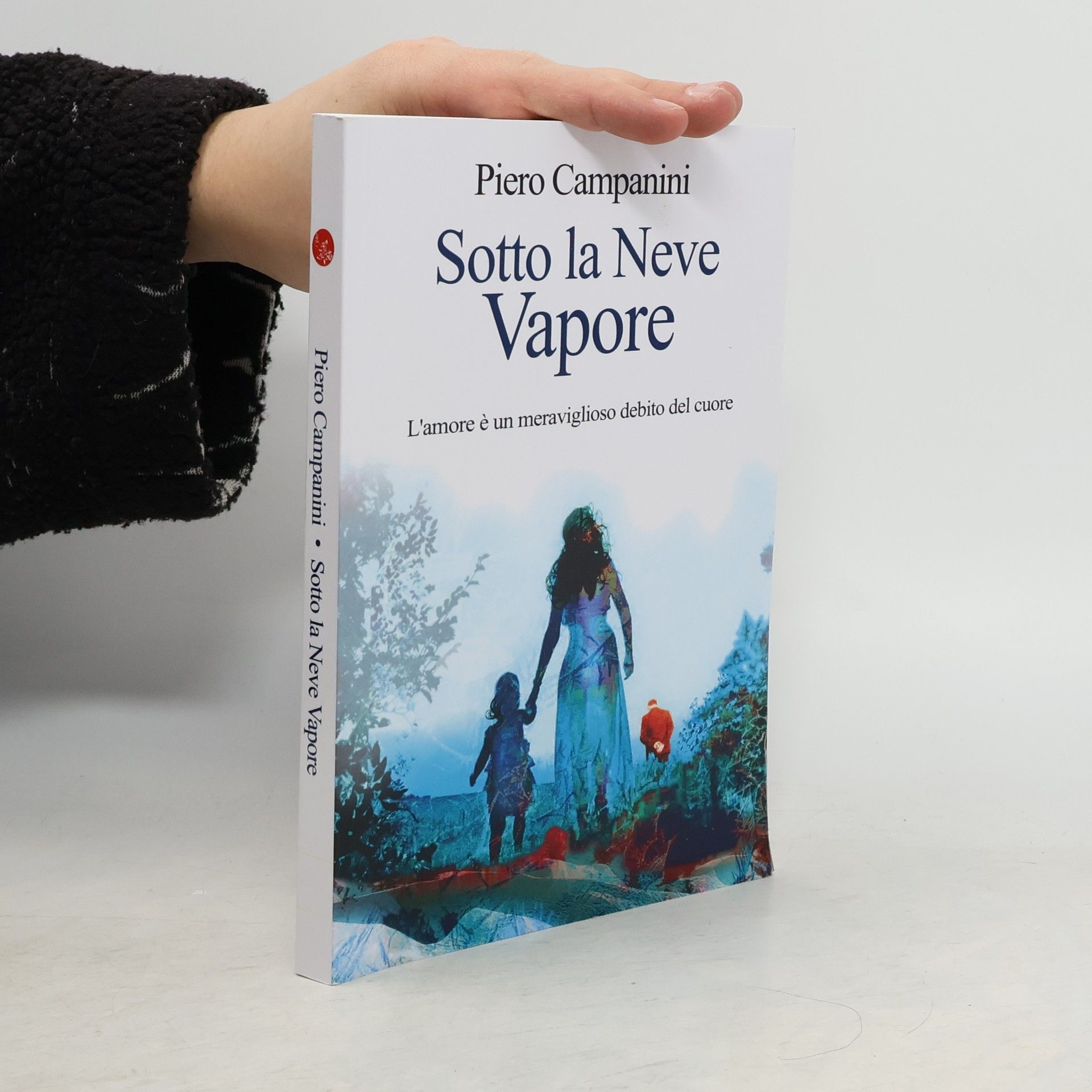 Piero Campanini Sotto la neve vapore