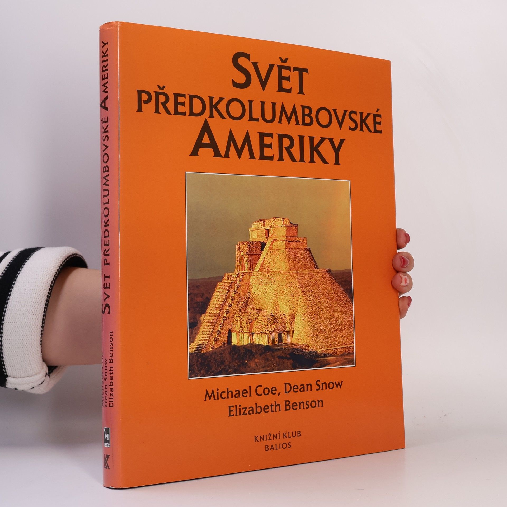 Michael D. Coe Svět předkolumbovské Ameriky