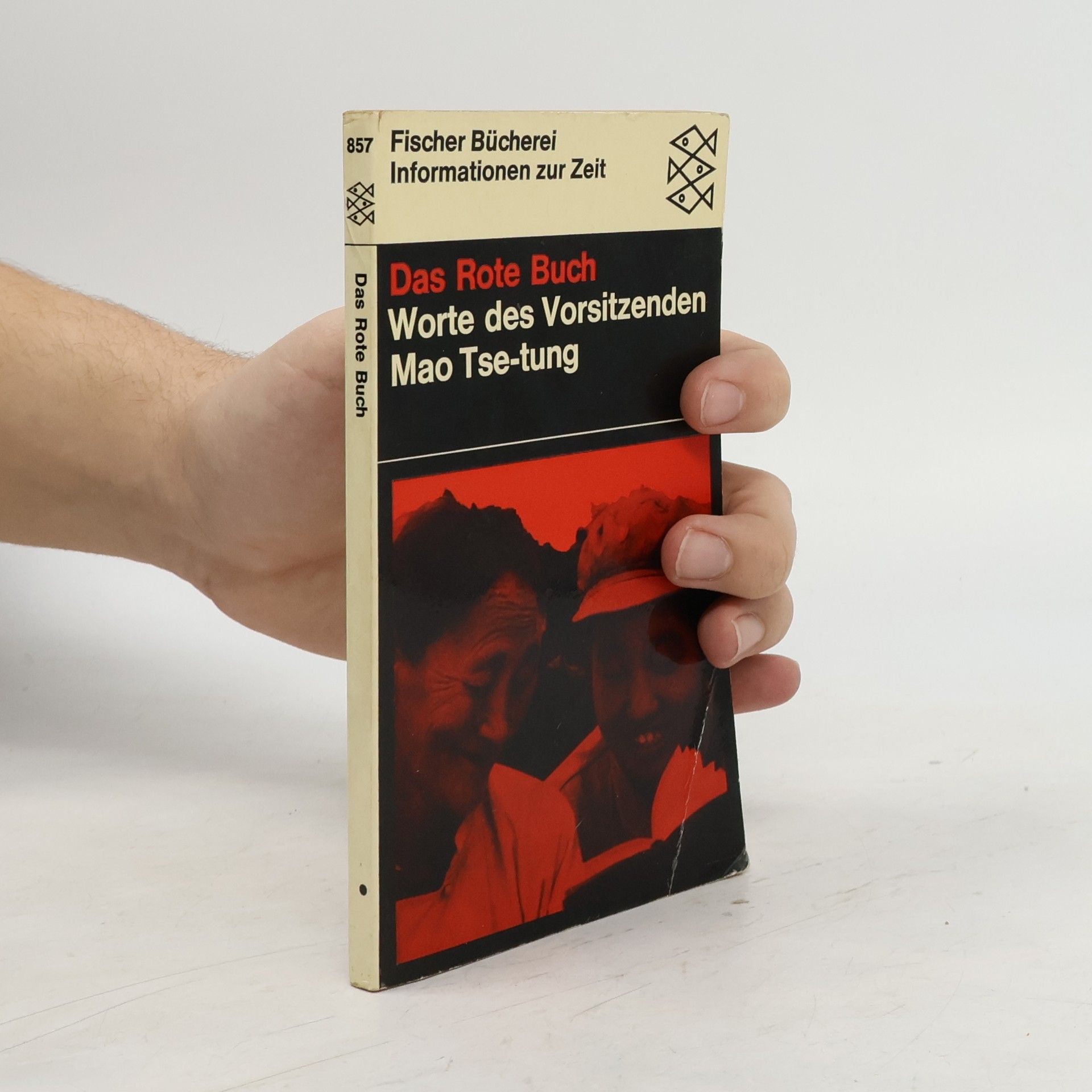 Zedong Mao Das Rote Buch. Worte des Vorsitzenden Mao Tse-tung
