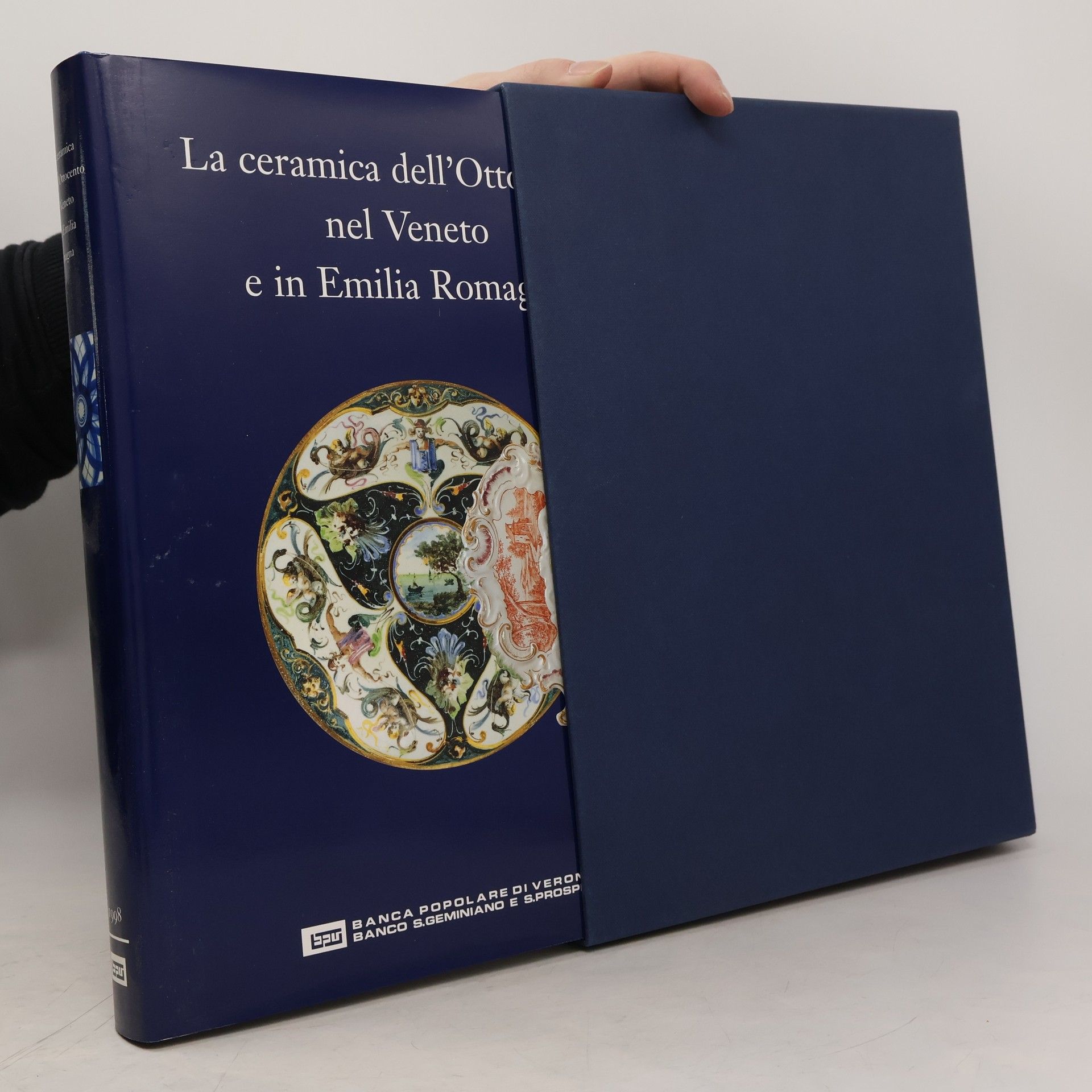 Raffaella Ausenda La ceramica dell'Ottocento nel Veneto e in Emilia Romagna