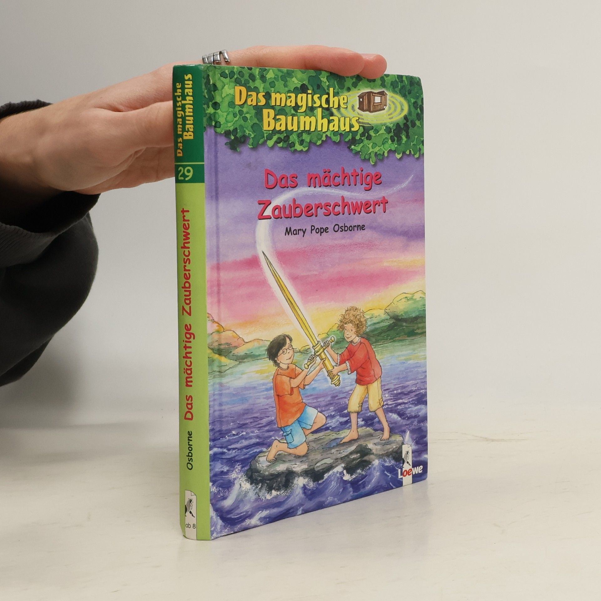 Mary Pope Osborne Das mächtige Zauberschwert
