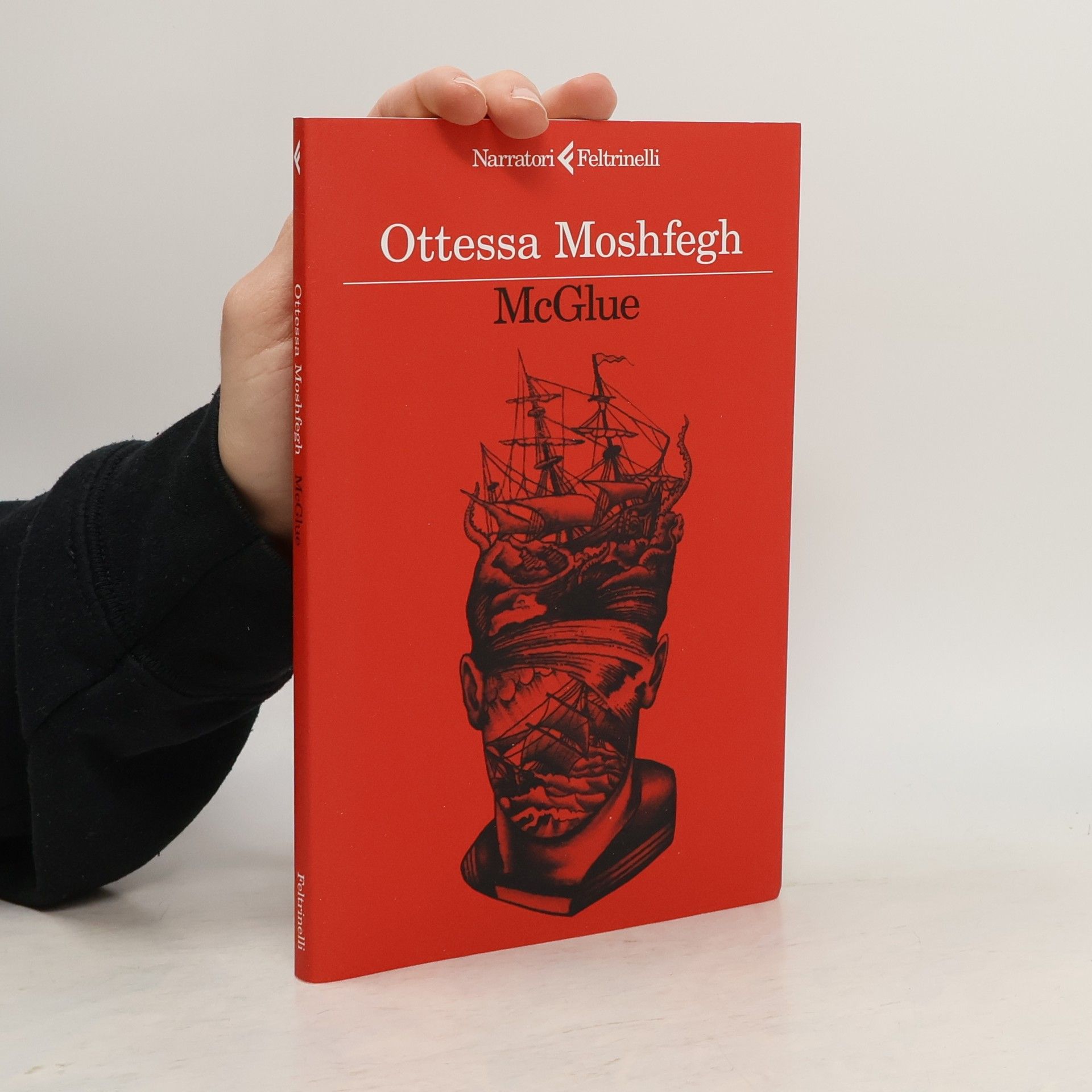 Ottessa Moshfegh Narratori Feltrinelli: McGlue